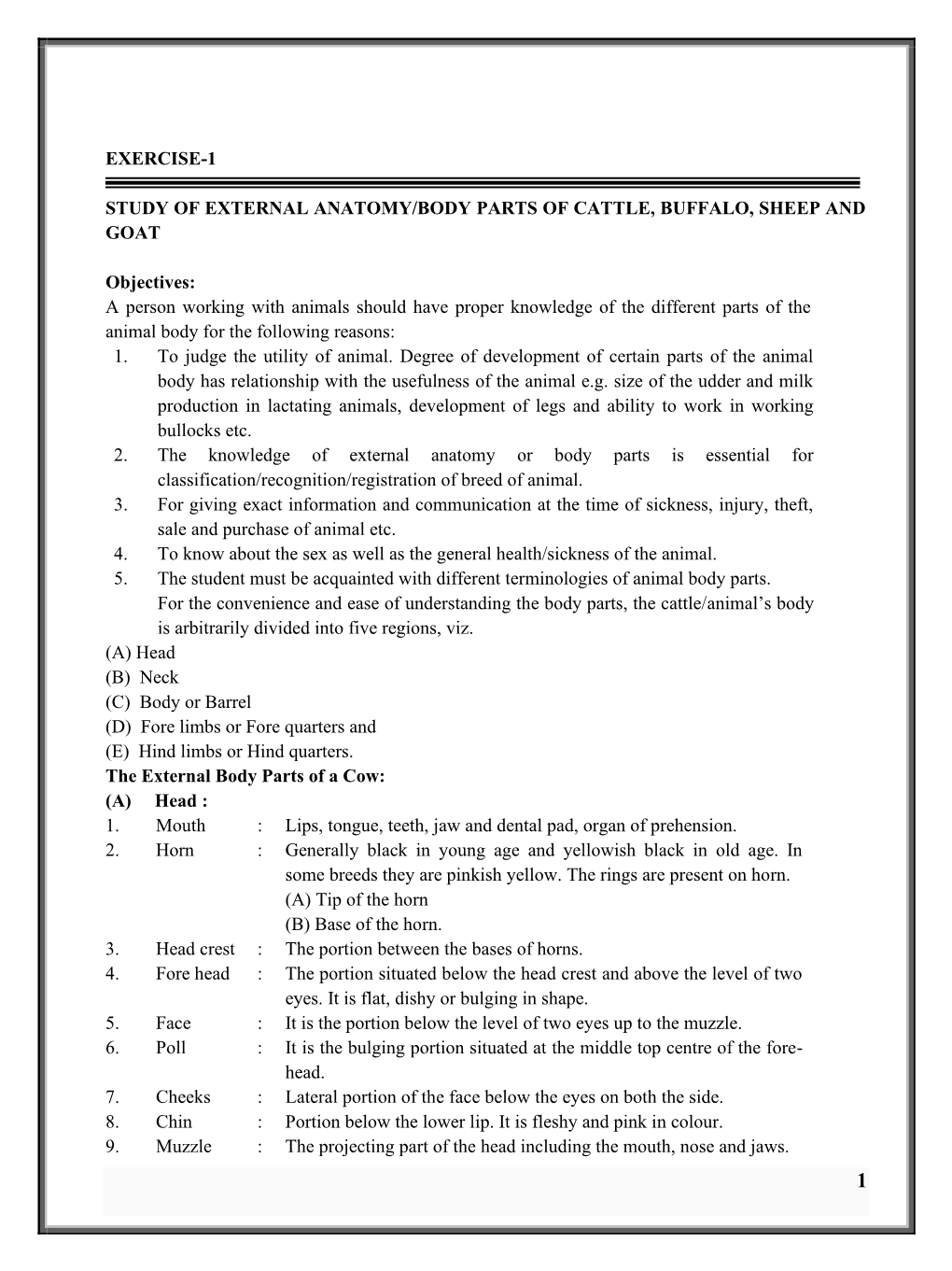 EXERCISE-1 STUDY of EXTERNAL ANATOMY/BODY PARTS of CATTLE, BUFFALO, SHEEP and GOAT Objectives: a Person Working with Animals