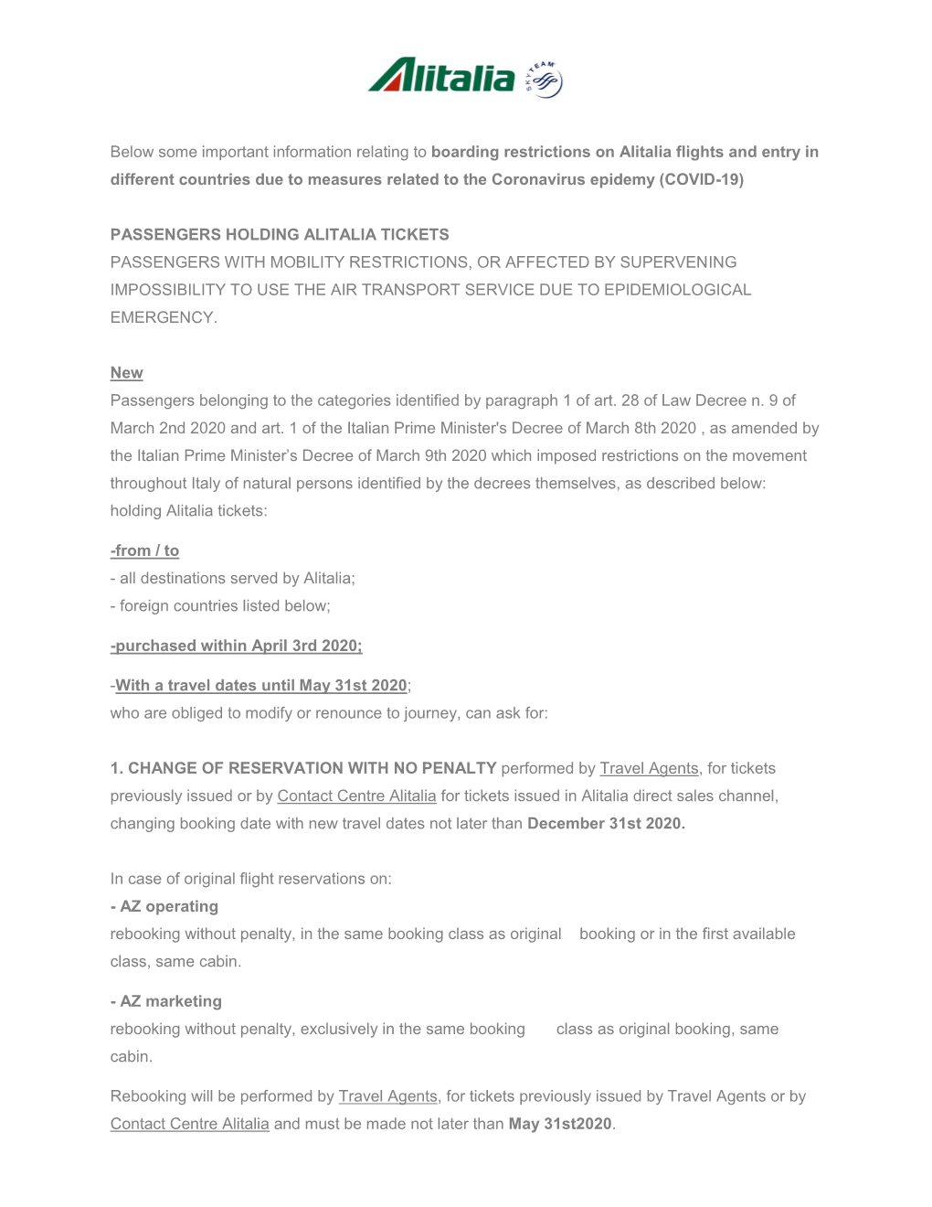 Below Some Important Information Relating to Boarding Restrictions on Alitalia Flights and Entry in Different Countries Due to M