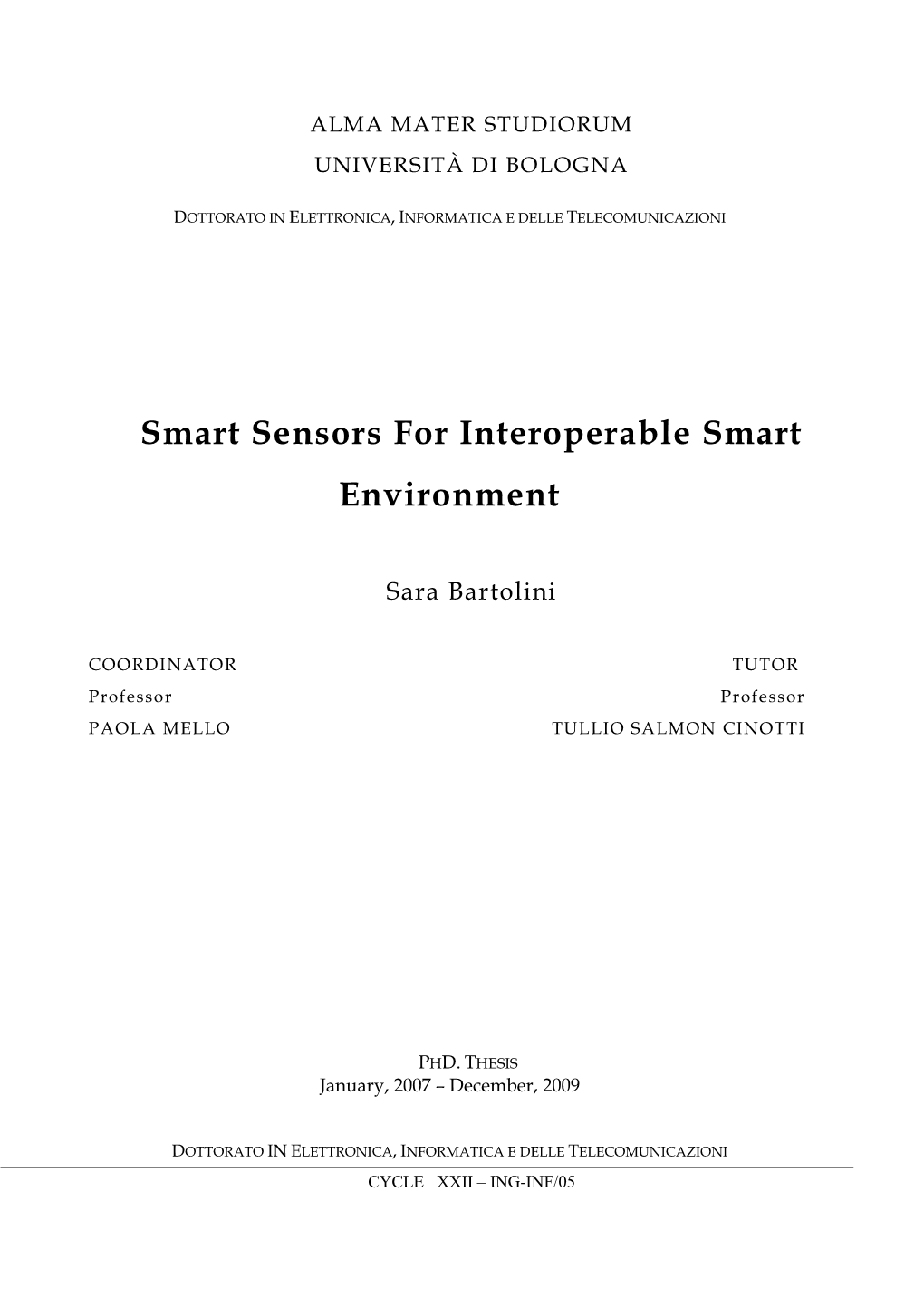 Smart Sensors for Interoperable Smart Environment