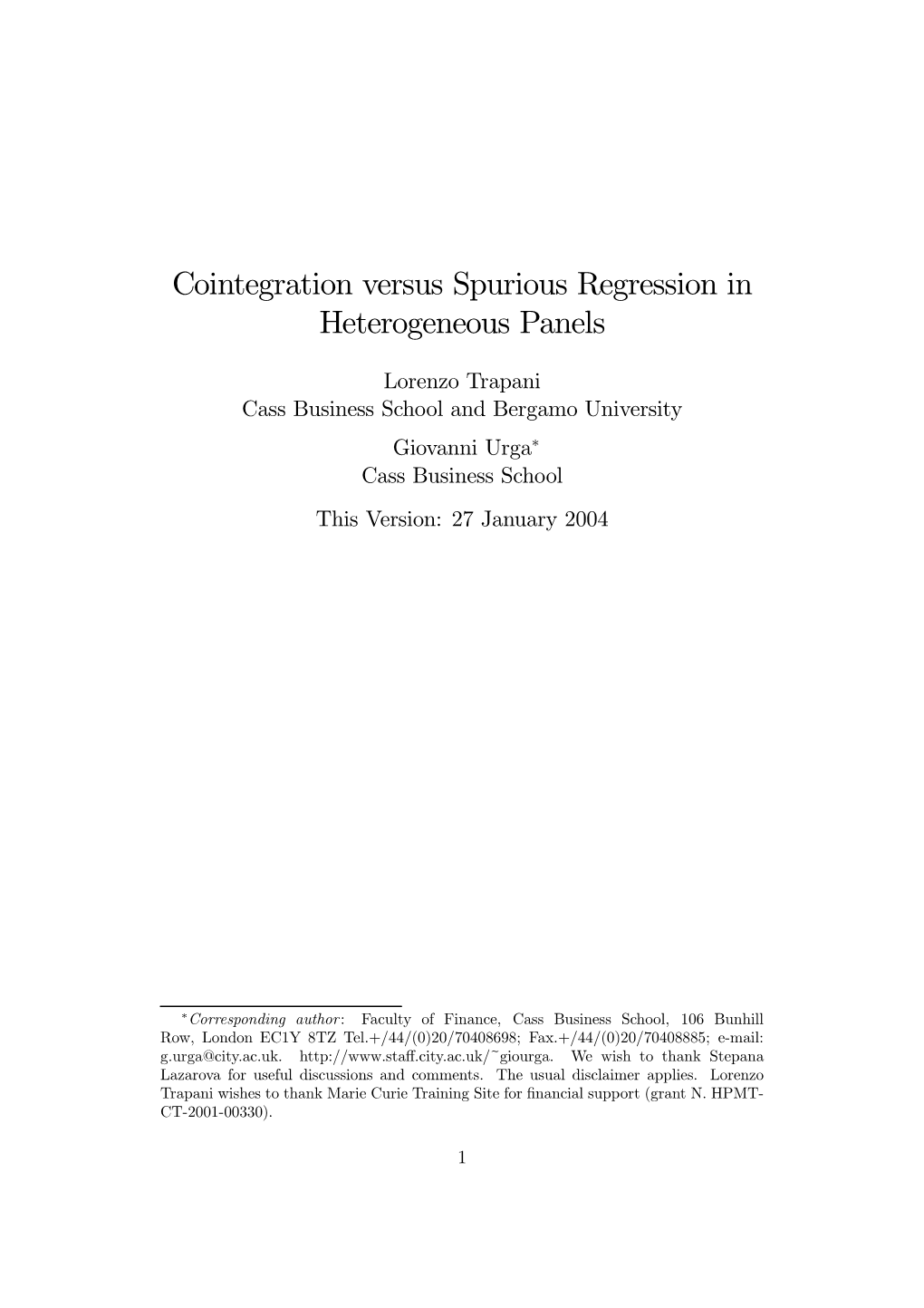 Cointegration Versus Spurious Regression in Heterogeneous Panels