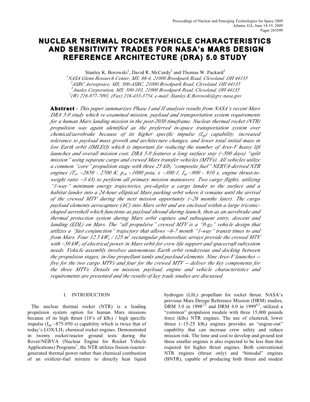 NUCLEAR THERMAL ROCKET/VEHICLE CHARACTERISTICS and SENSITIVITY TRADES for NASA’S MARS DESIGN REFERENCE ARCHITECTURE (DRA) 5.0 STUDY