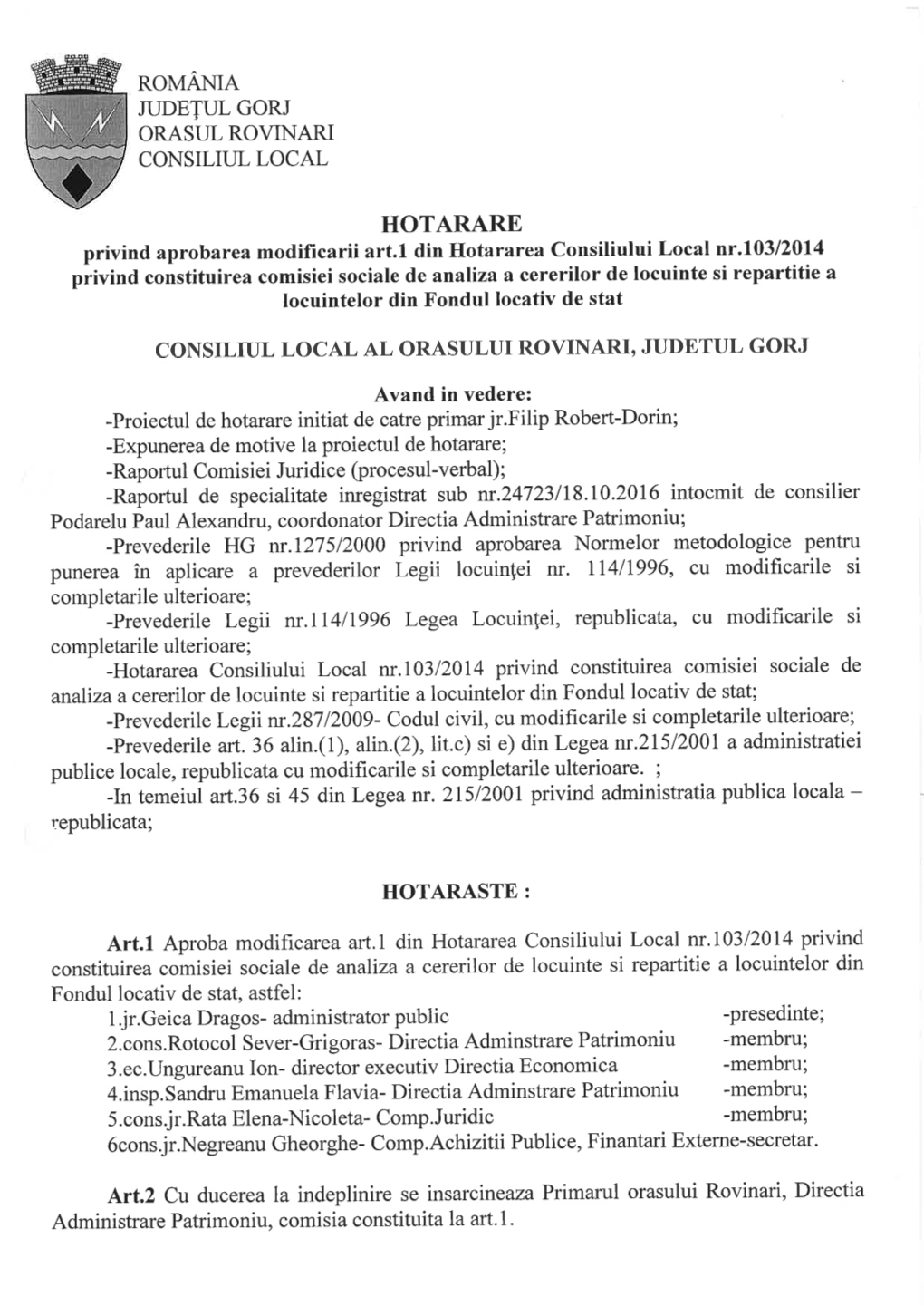 Expert Politici Publice: Simion Madalin Expet Managementul Proiectelor: Strinu Gabriel Expert Management Financiar: Negreanu Gheorghe