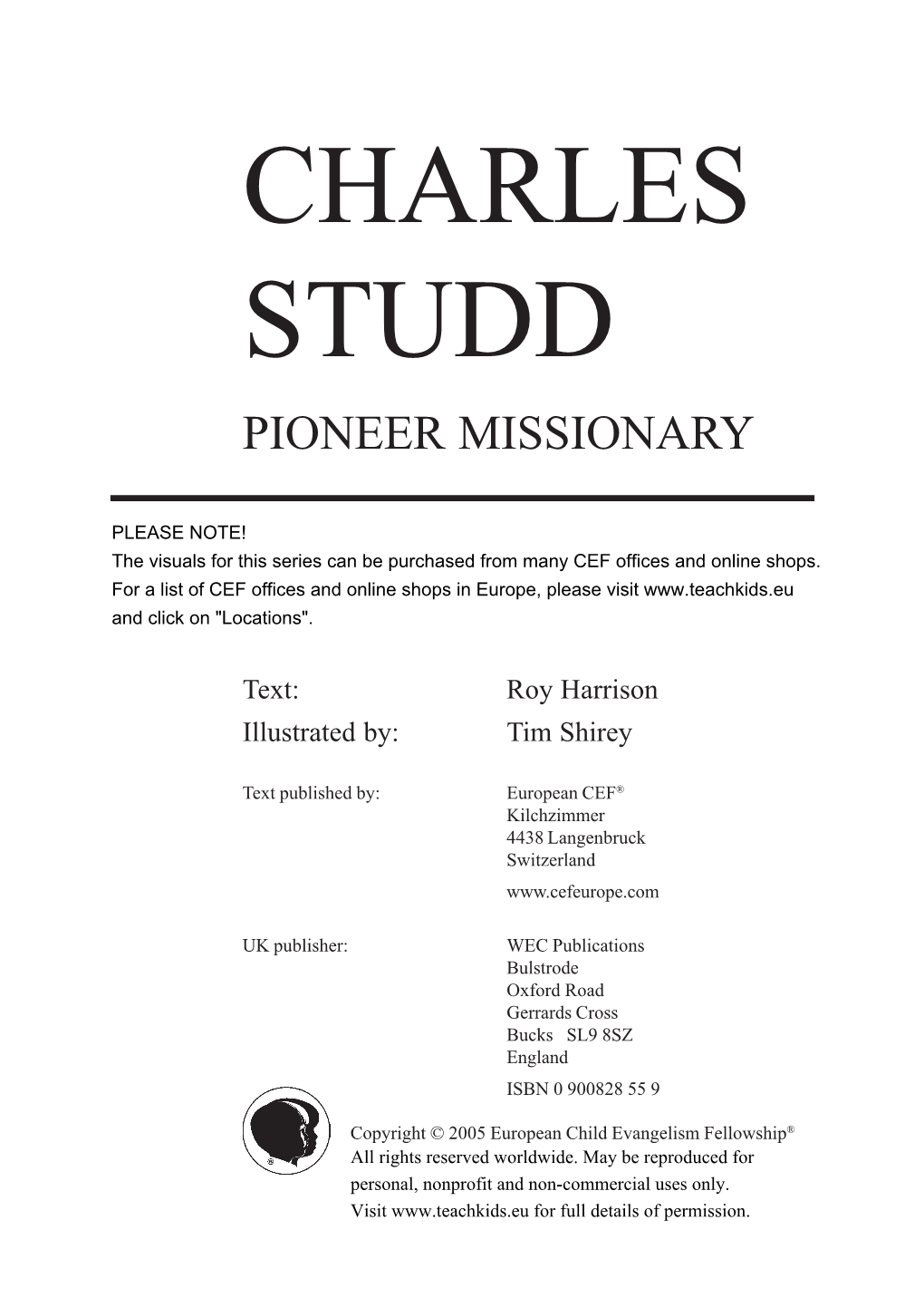 Charles Studd Pioneer Missionary
