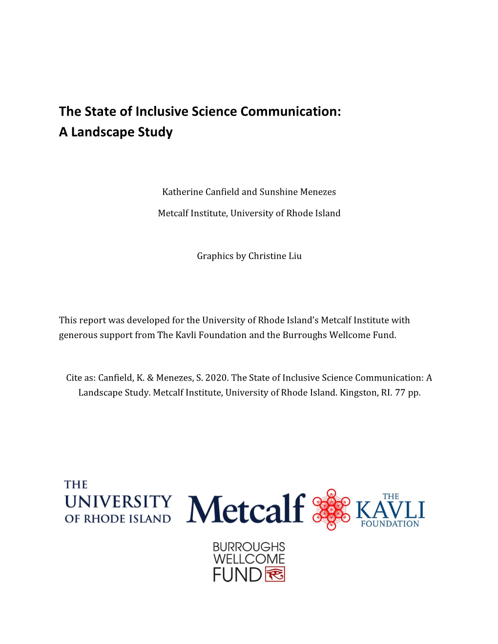 The State of Inclusive Science Communication: a Landscape Study