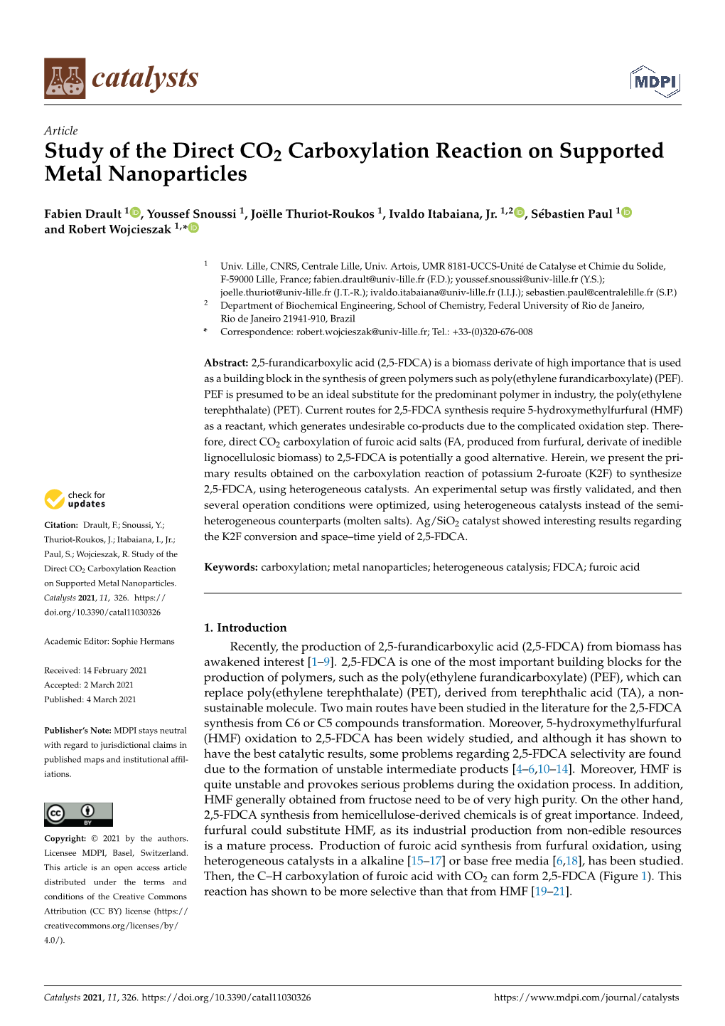 Study of the Direct CO2 Carboxylation Reaction on Supported Metal Nanoparticles