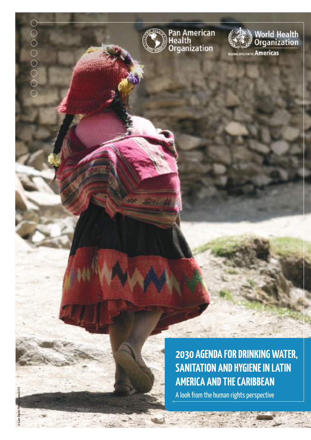 2030 Agenda for Drinking Water, Sanitation and Hygiene in Latin