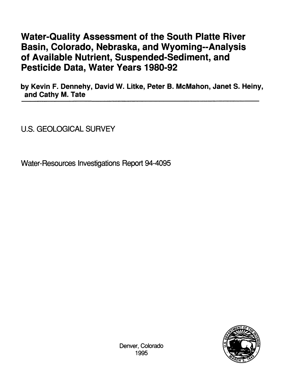 Water-Quality Assessment of the South Platte River Basin, Colorado
