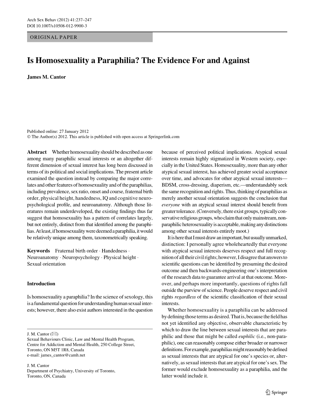 Is Homosexuality a Paraphilia? the Evidence for and Against