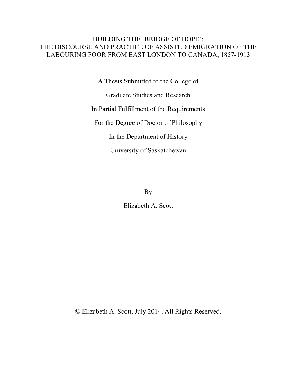 The Discourse and Practice of Assisted Emigration of the Labouring Poor from East London to Canada, 1857-1913