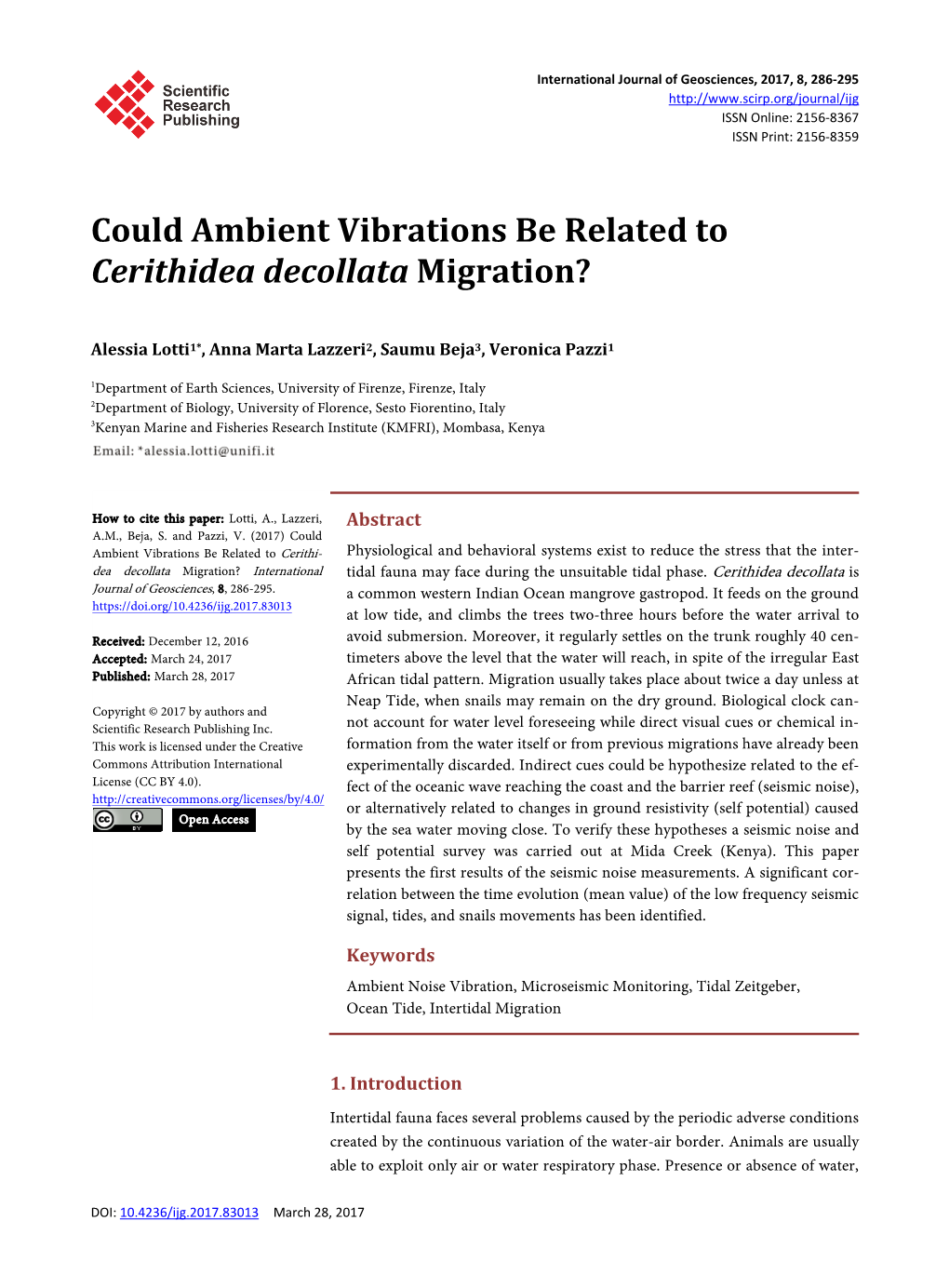 Could Ambient Vibrations Be Related to Cerithidea Decollata Migration?