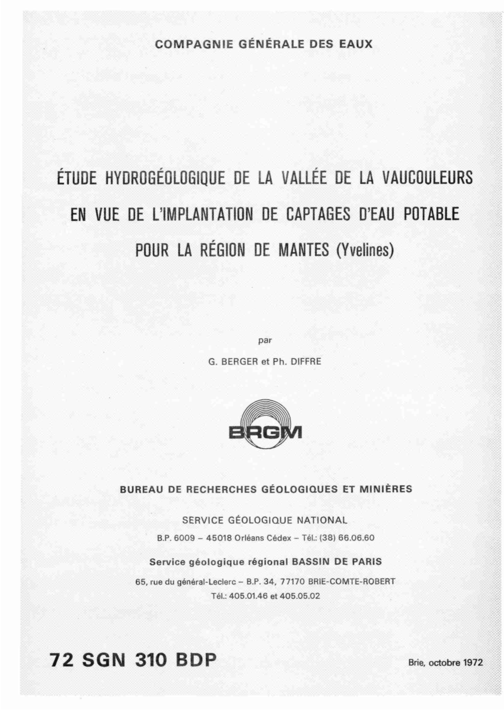 ÉTUDE HYDROGÉOLOGIQUE DE LA VALLÉE DE LA VAUCOULEURS EN VUE DE L'implantation DE CAPTAGES D'eau POTABLE POUR LA RÉGION DE MANTES (Yvelines)