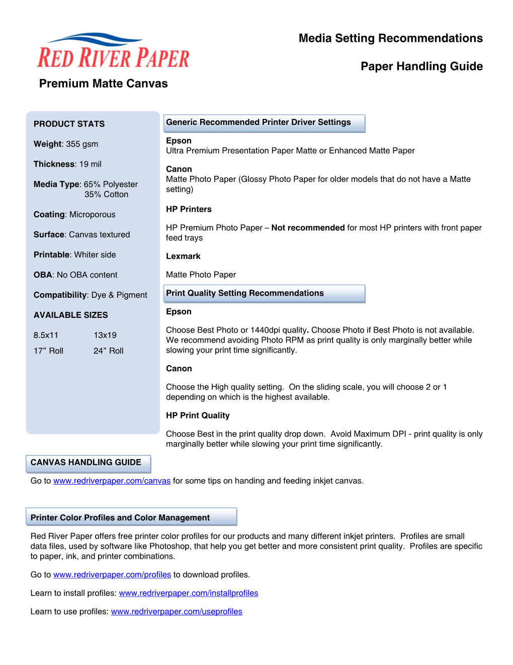 Media Setting Recommendations Paper Handling Guide Premium Matte Canvas