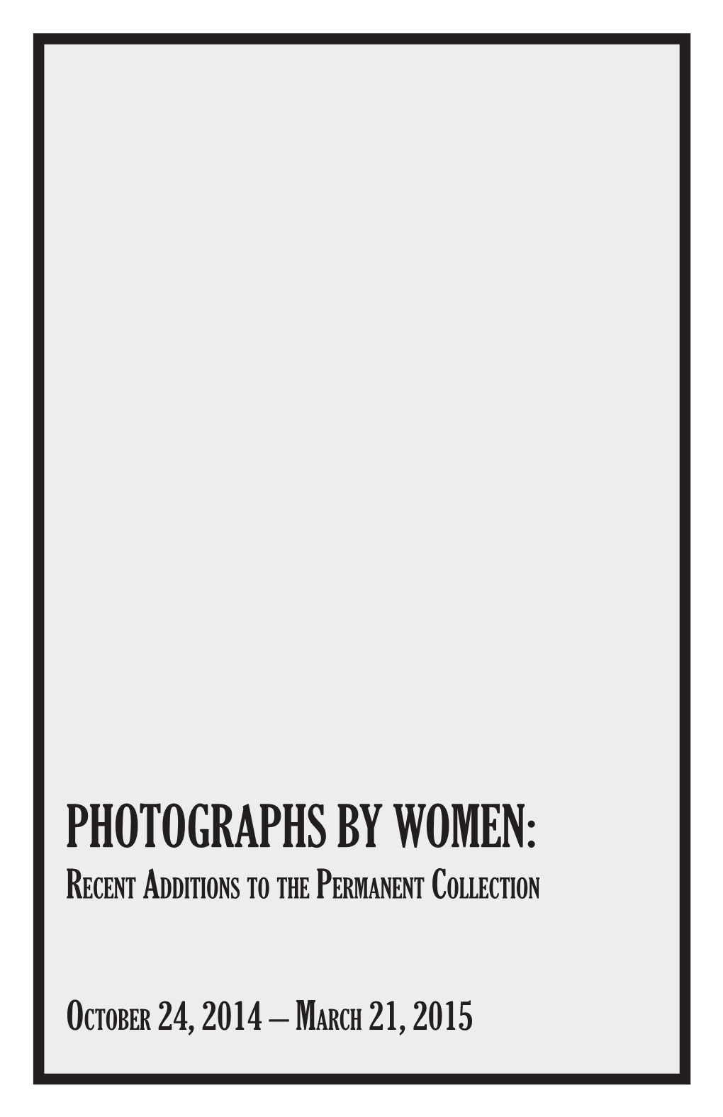 Photographs by Women Gallery Guide