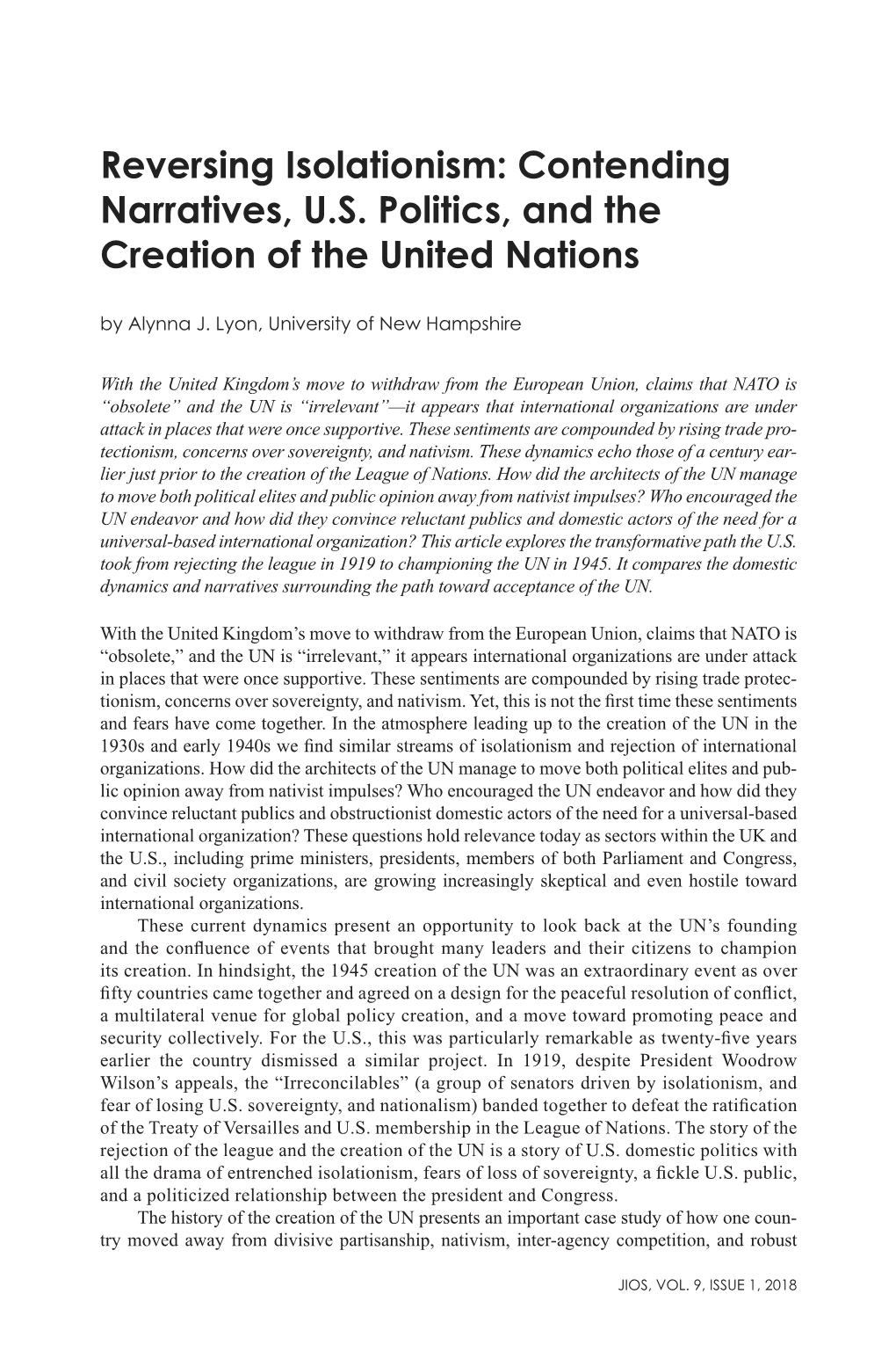 Contending Narratives, U.S. Politics, and the Creation of the United Nations by Alynna J