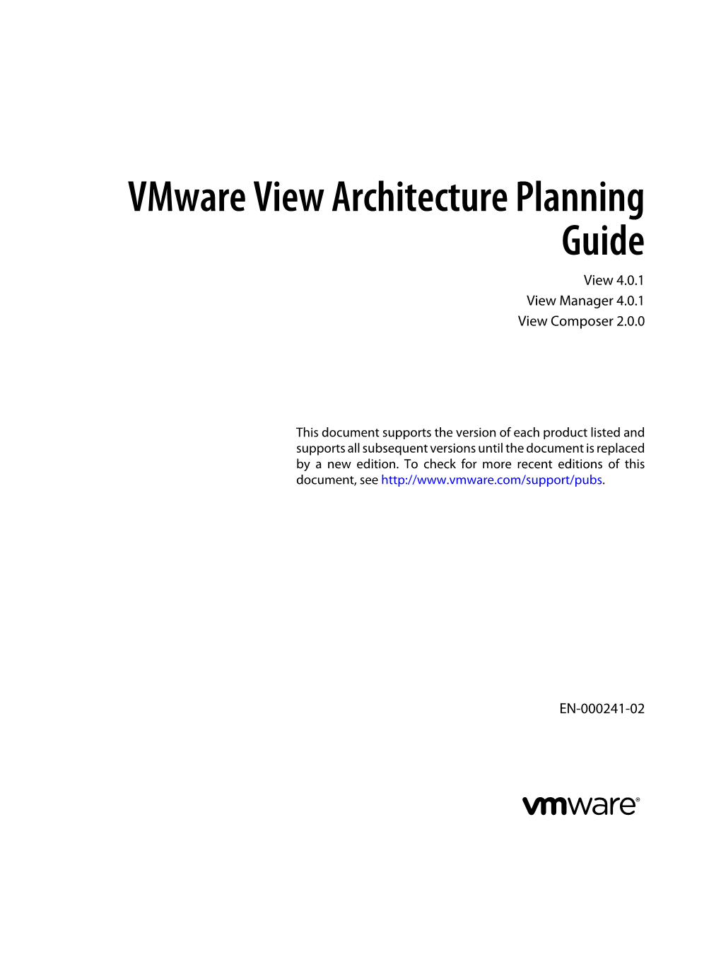 Vmware View Architecture Planning Guide View 4.0.1 View Manager 4.0.1 View Composer 2.0.0