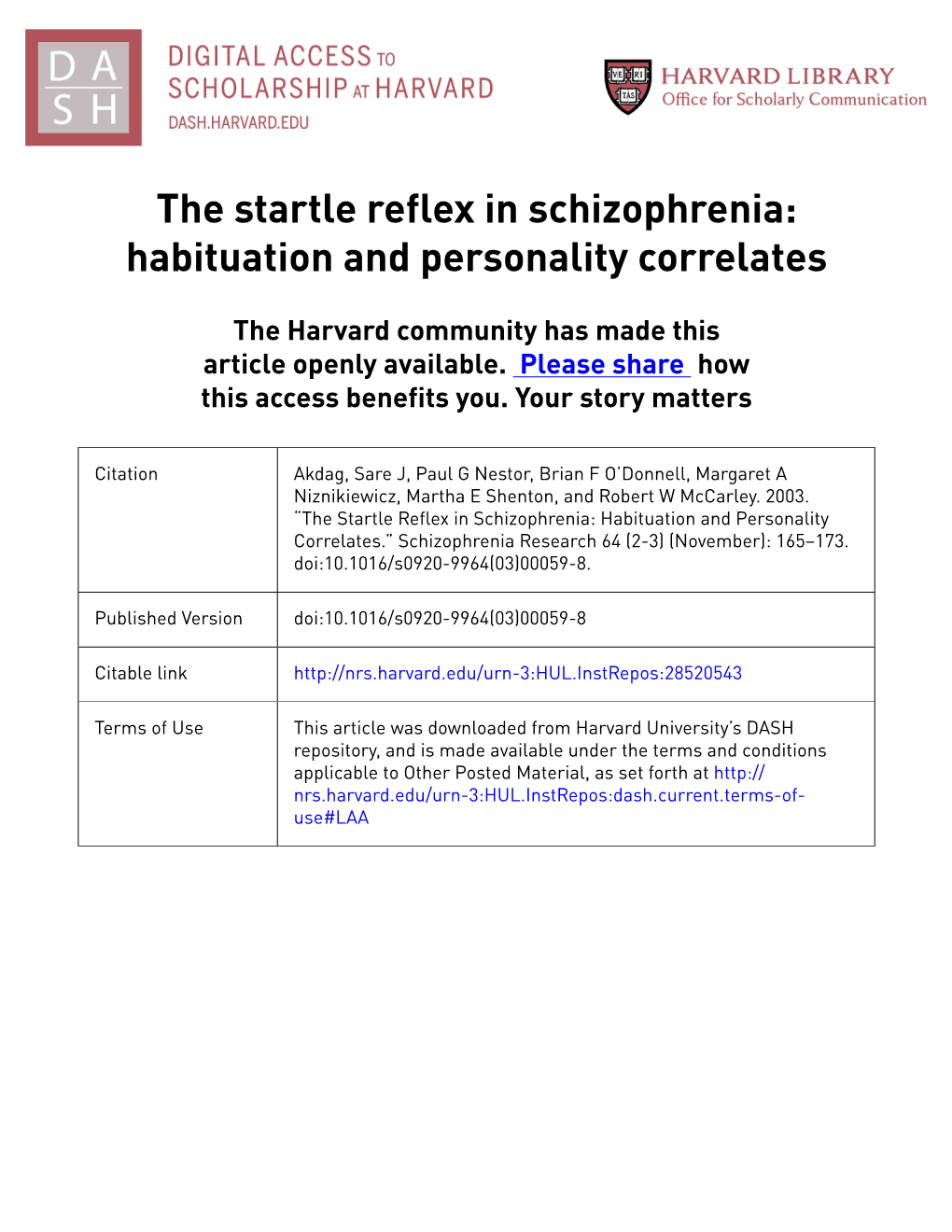 The Startle Reflex in Schizophrenia: Habituation and Personality Correlates