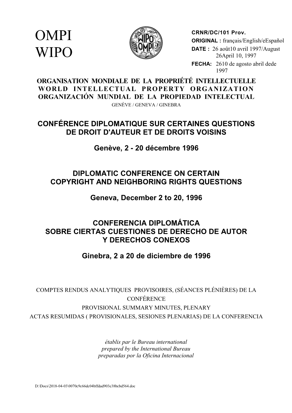 CRNR/DC/101: Comptes Rendus Analytiques (Séances Plénières)/Summary Minutes, Plenary/Actas