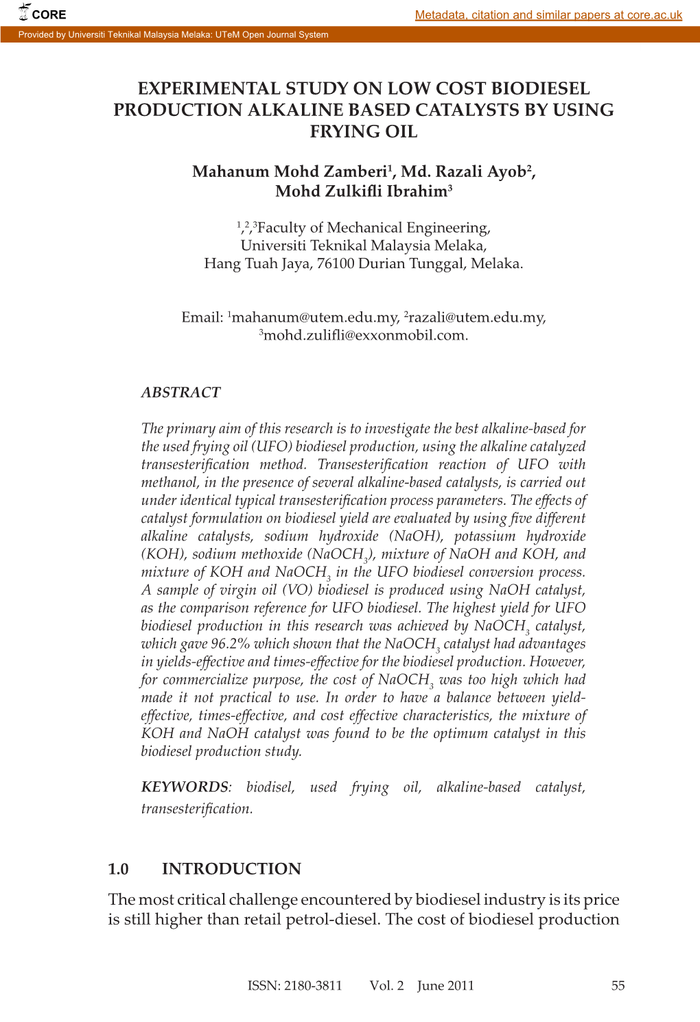 Experimental Study on Low Cost Biodiesel Production Alkaline Based Catalysts by Using Frying Oil