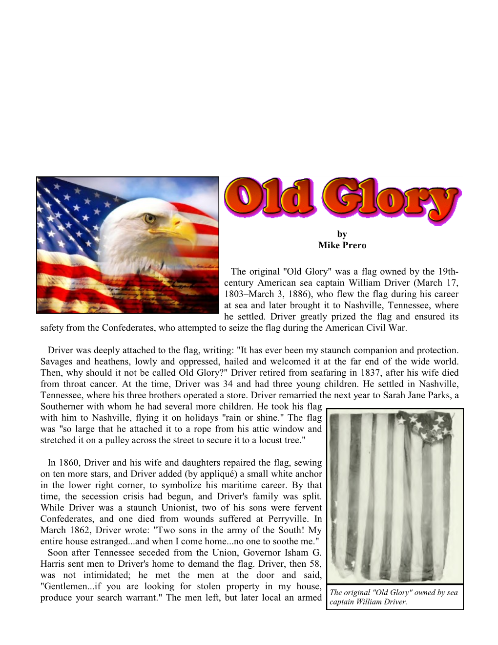 "Old Glory" Was a Flag Owned by the 19Th- Century American Sea Captain