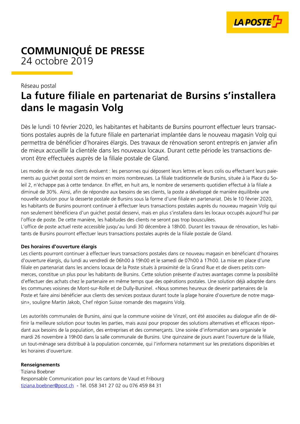 La Future Filiale En Partenariat De Bursins S'installera Dans Le Magasin