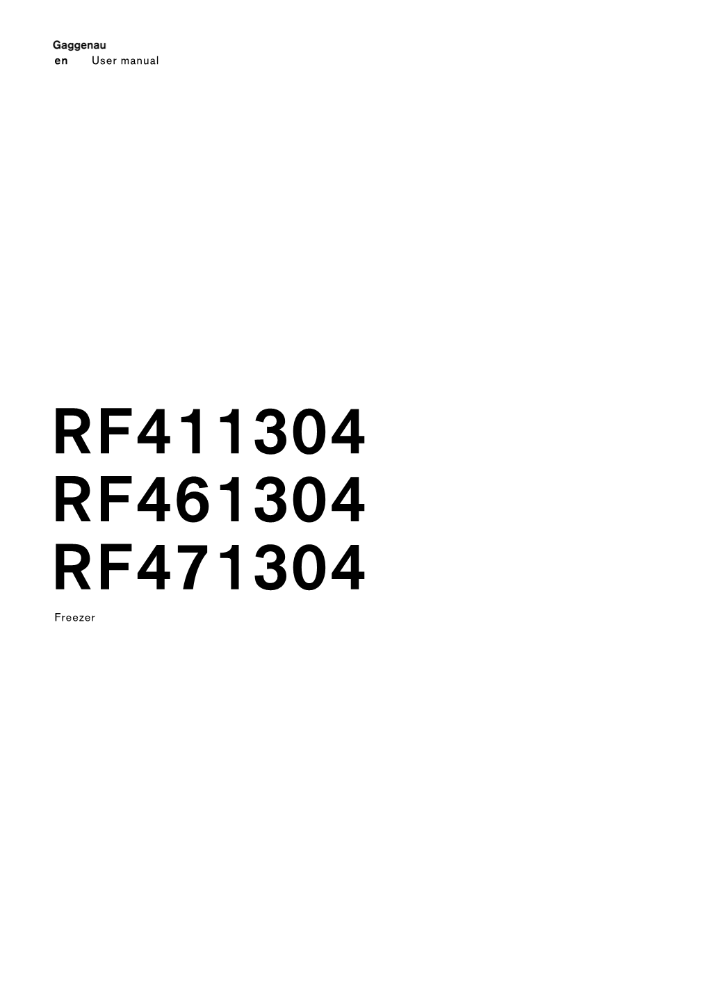 RF411304 RF461304 RF471304 Freezer En En Table of Contents