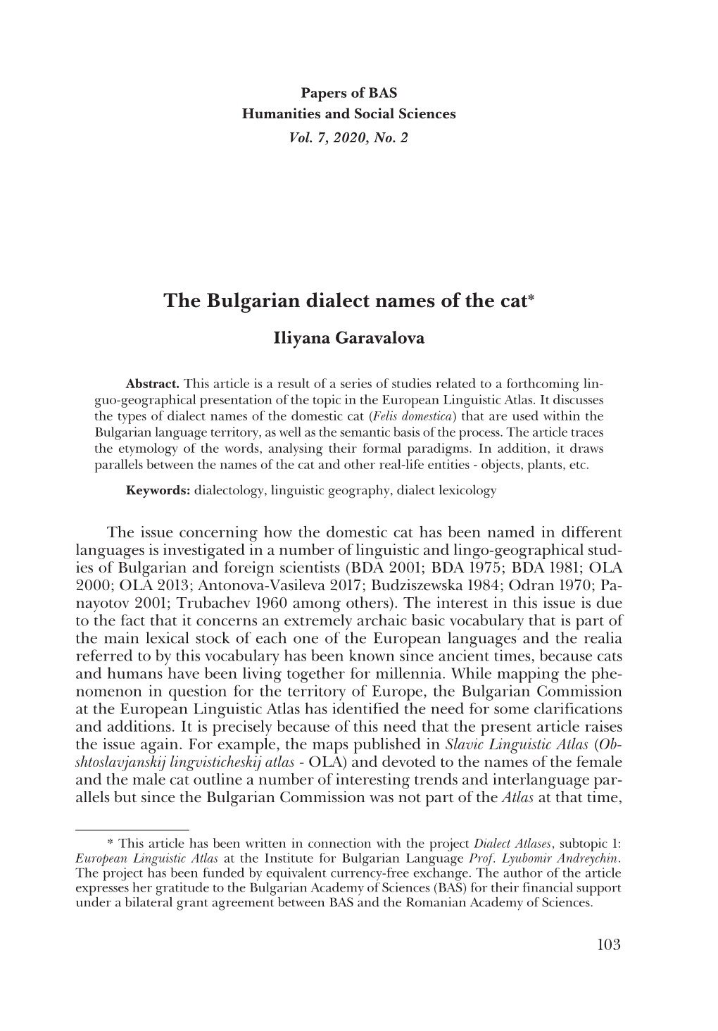 The Bulgarian Dialect Names of the Cat*