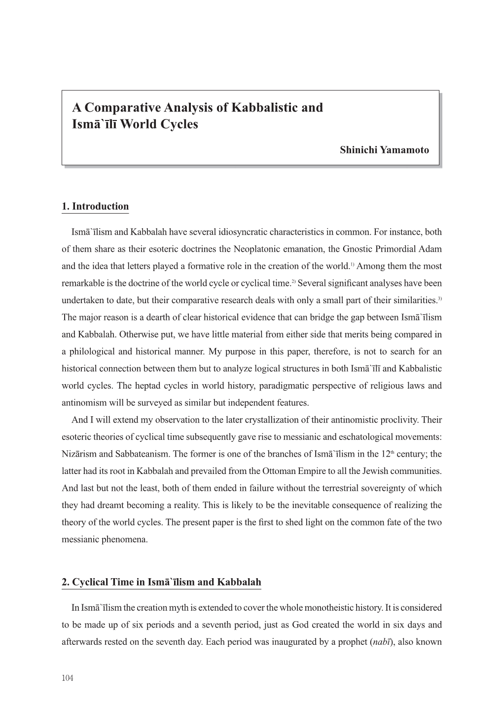 A Comparative Analysis of Kabbalistic and Ismā`Īlī World Cycles