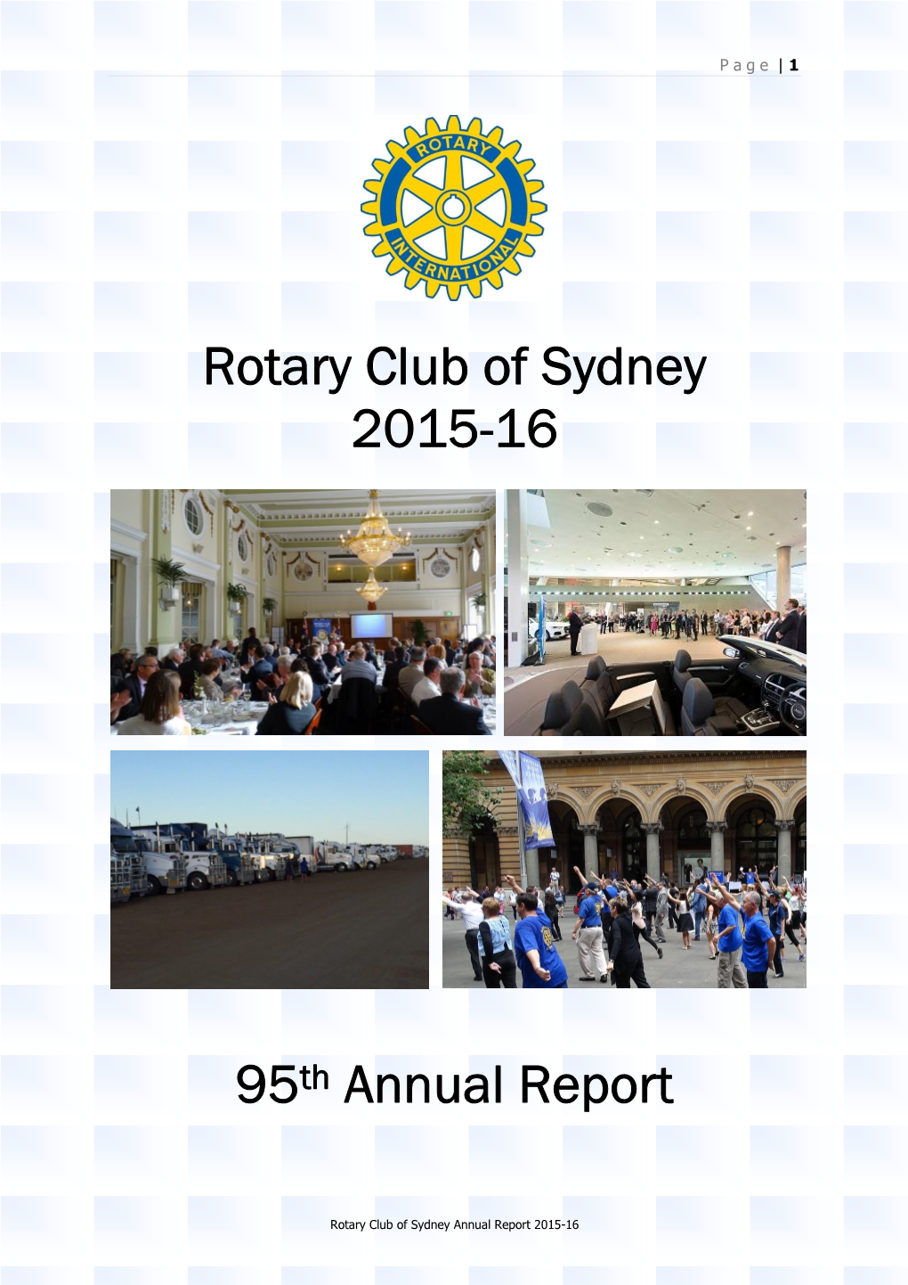 Rotary Club of Sydney 2015-16 95Th Annual Report