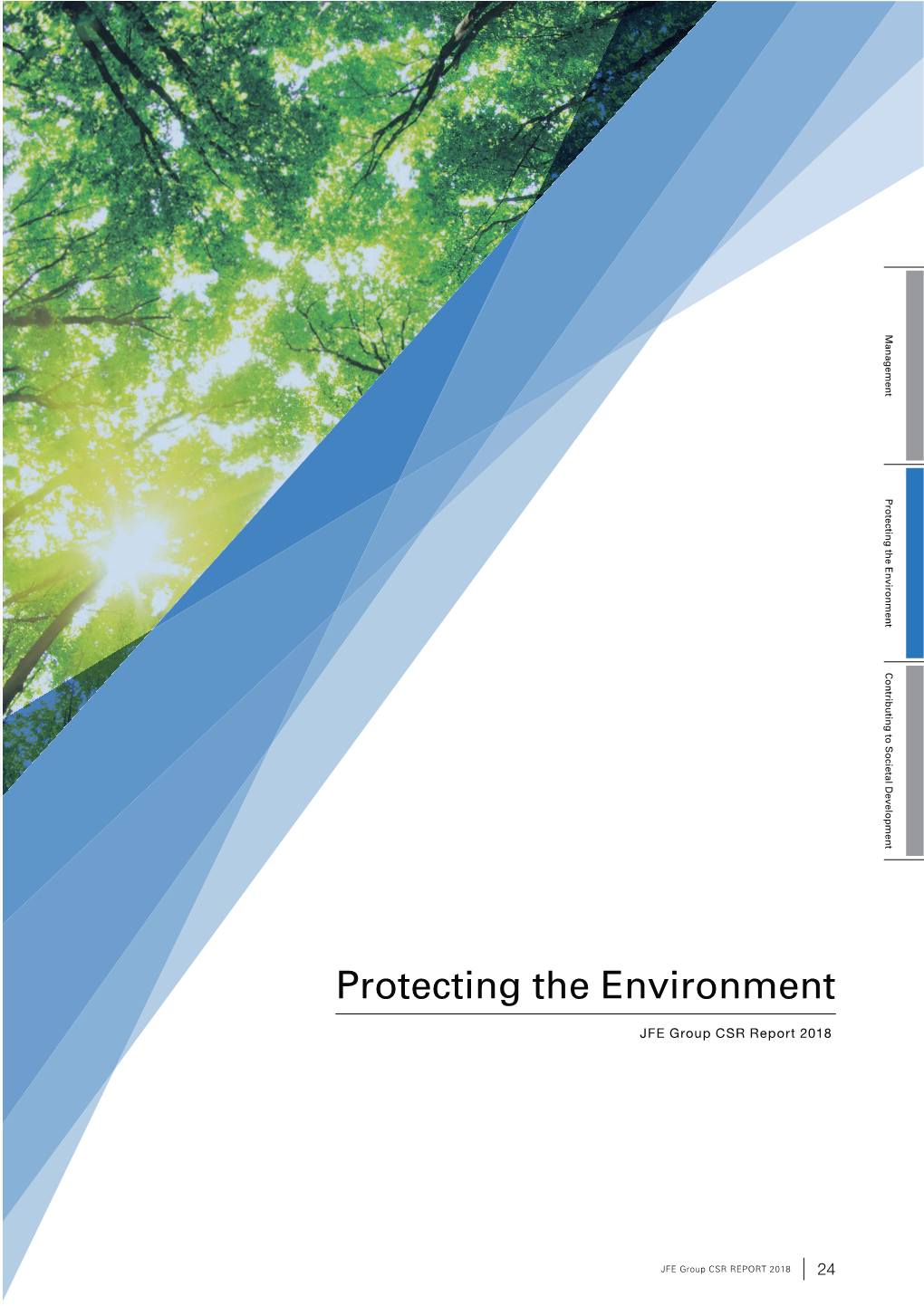 Protecting the Environment Contributing to Societal Development