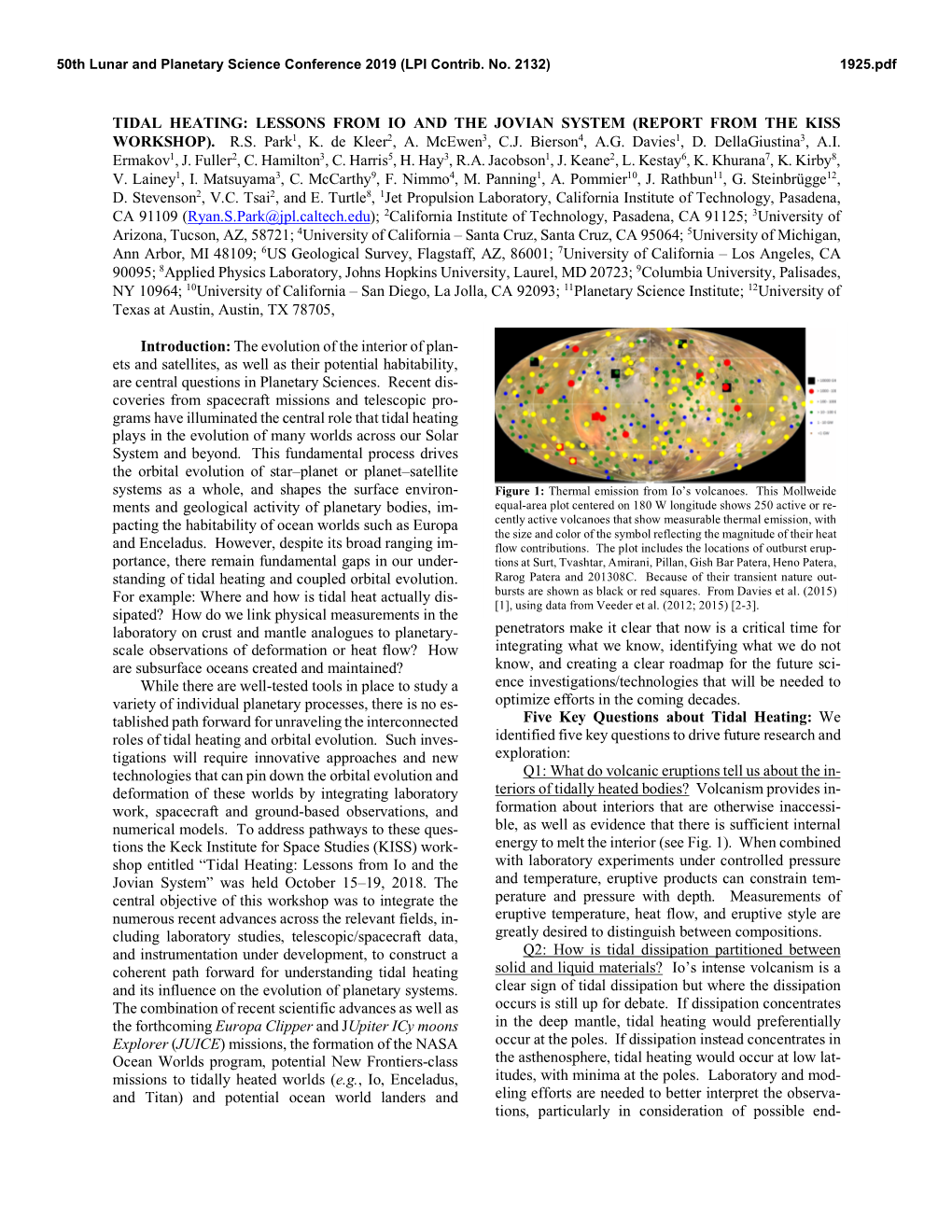 Tidal Heating: Lessons from Io and the Jovian System (Report from the Kiss Workshop)