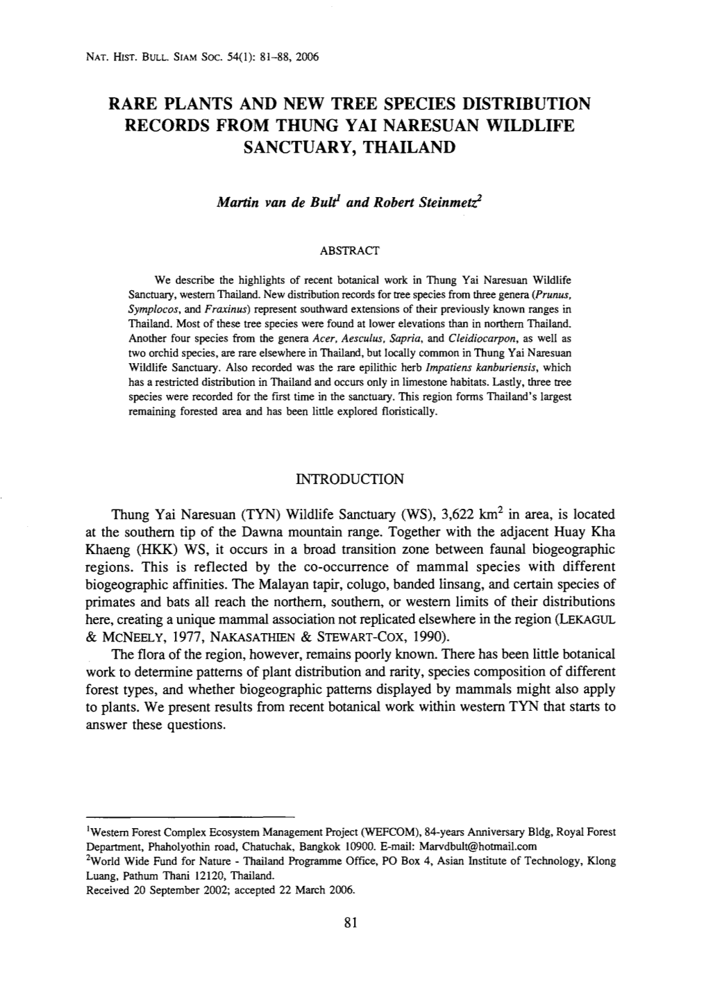 Rare Plants and New Tree Species Distribution Records from Thung Yai Naresuan Wildlife Sanctuary ，Thailand