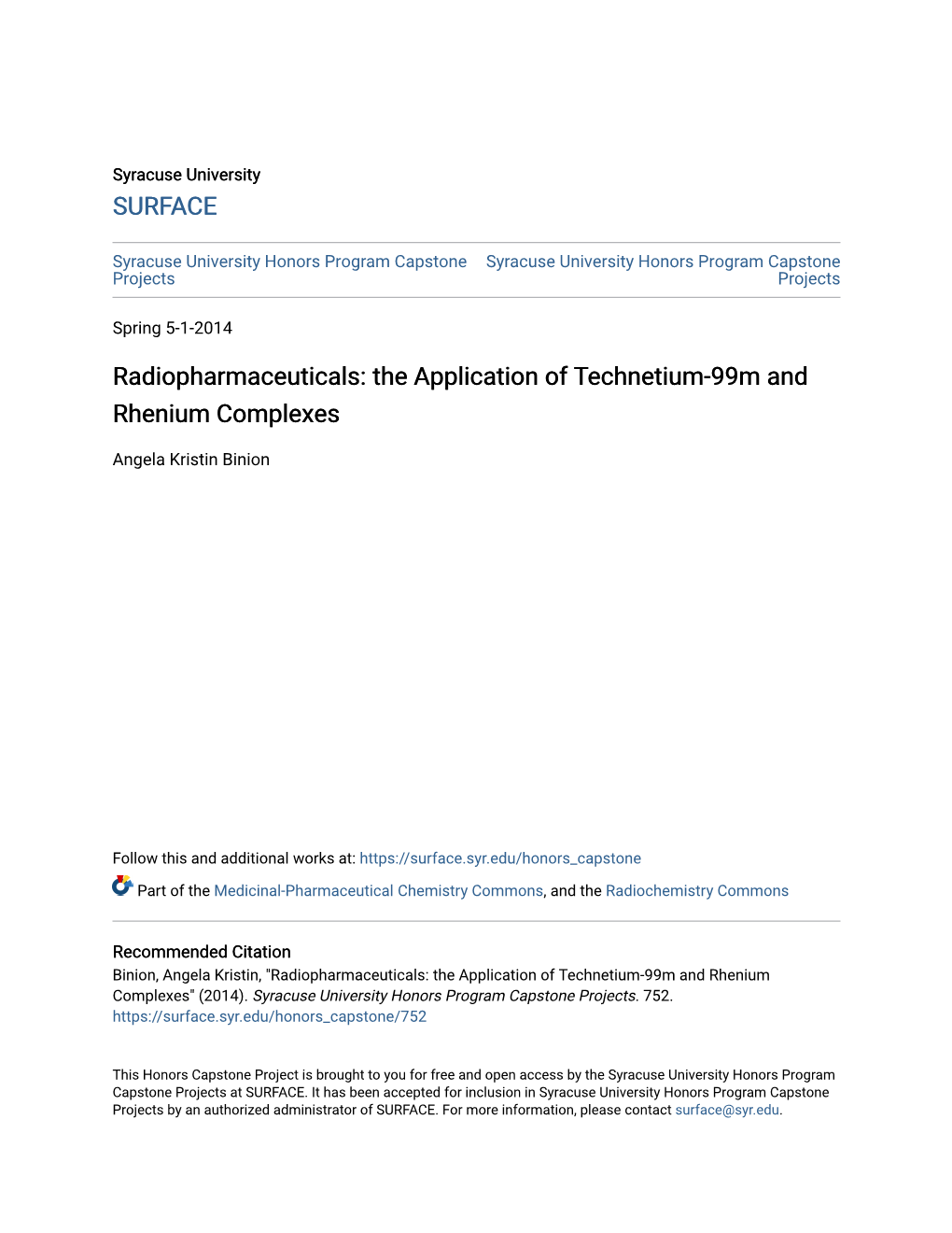 The Application of Technetium-99M and Rhenium Complexes