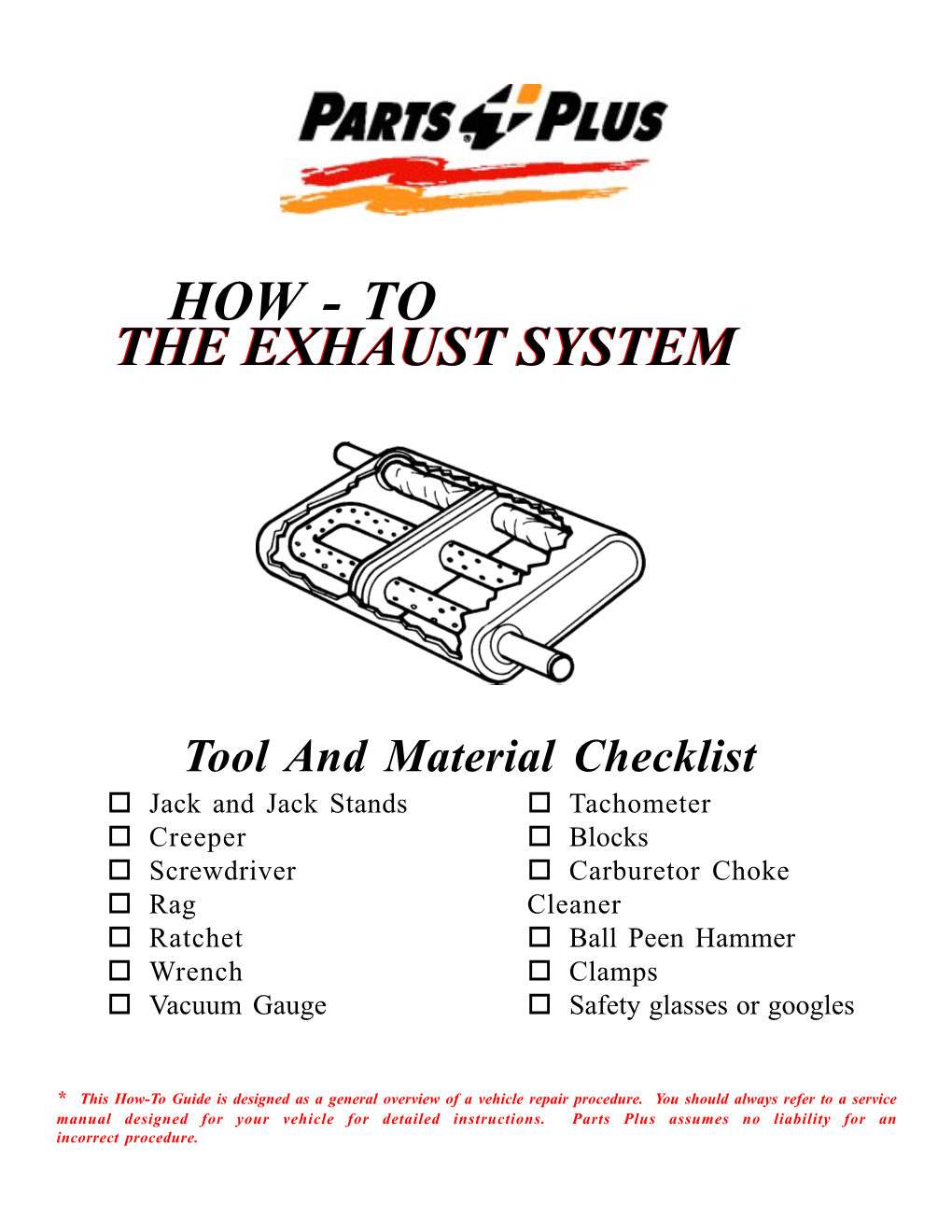 How - to the Exhaust System