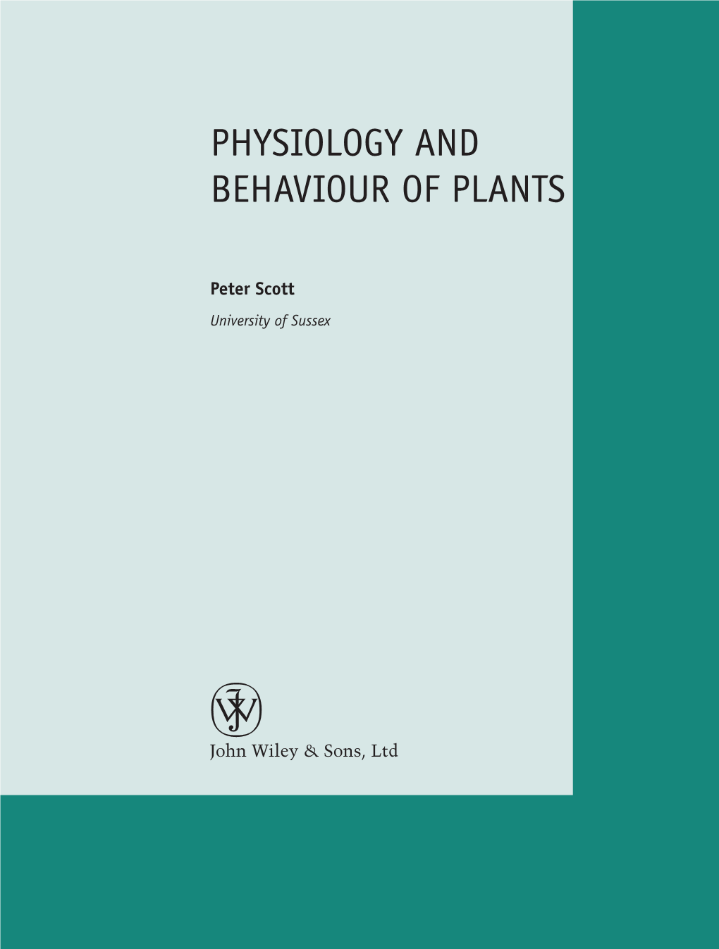 Physiology and Behaviour of Plants