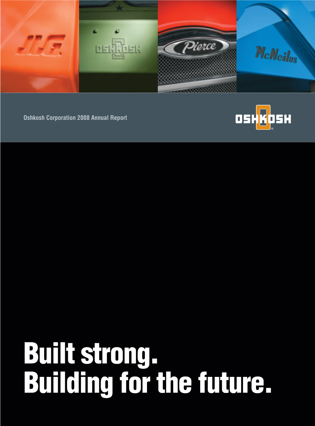 Oshkosh Corporation 2008 Annual Report