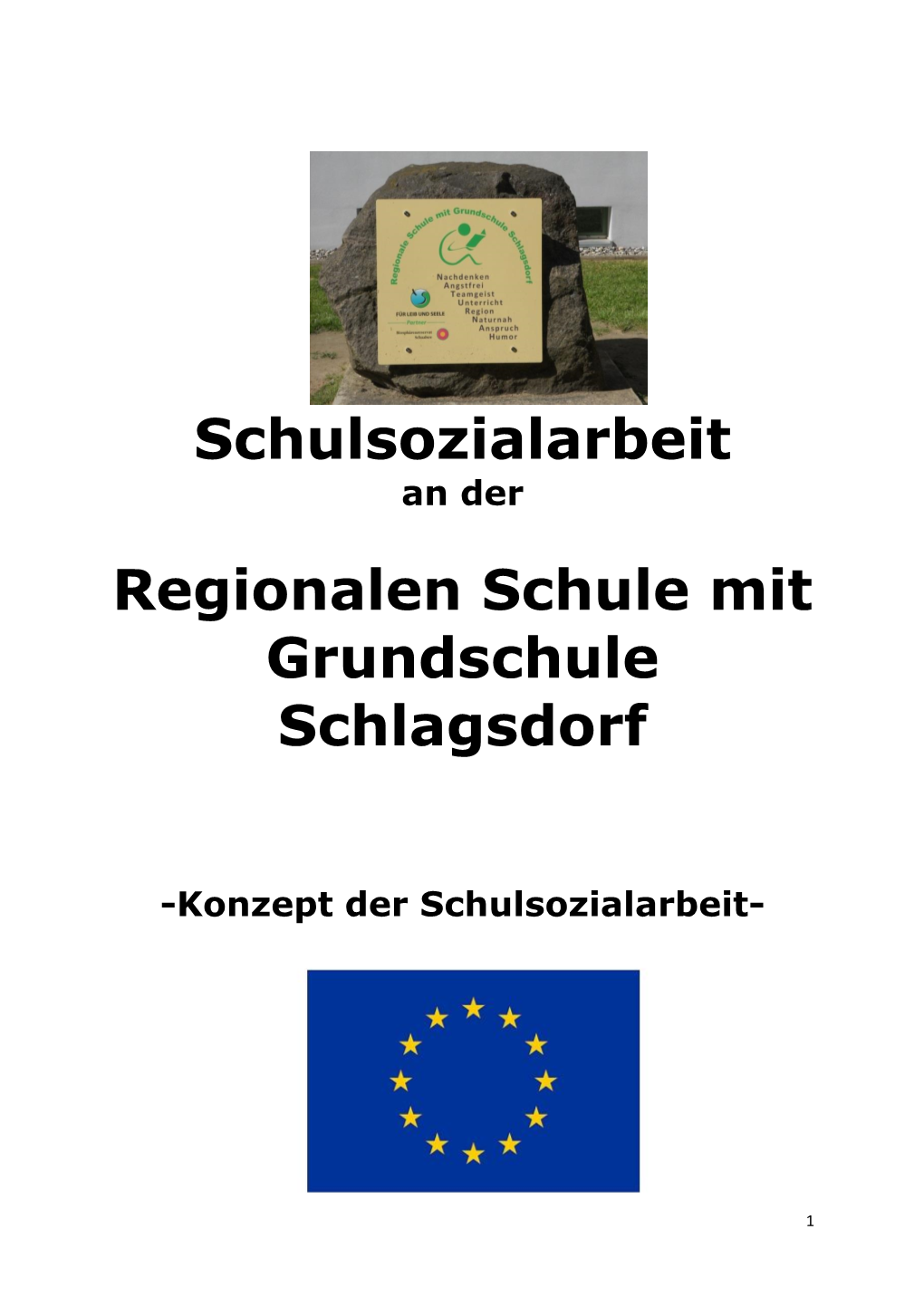 Schulsozialarbeit Regionalen Schule Mit Grundschule Schlagsdorf