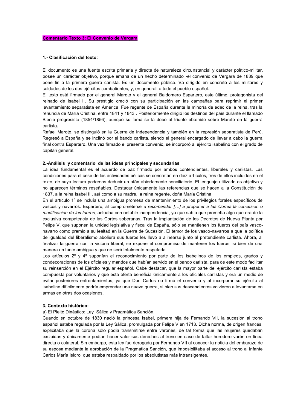 Comentario Texto 3: El Convenio De Vergara 1.- Clasificación Del Texto: El Documento Es Una Fuente Escrita Primaria Y Directa