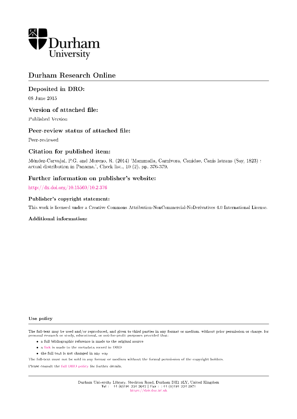 Canis Latrans (Say, 1823) : Actual Distribution in Panama.', Check List., 10 (2)