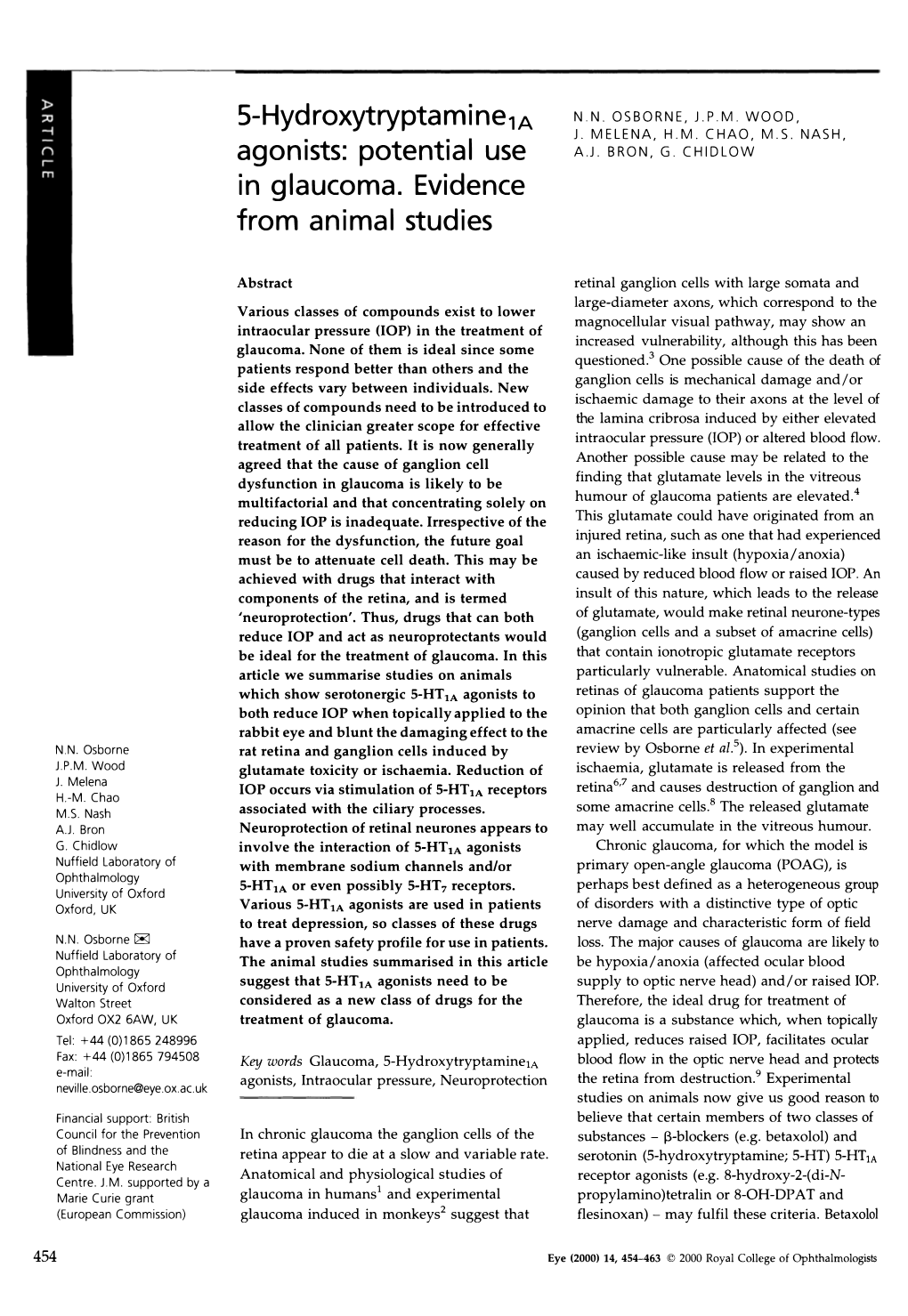 Potential Use in Glaucoma. Evidence from Animal Studies