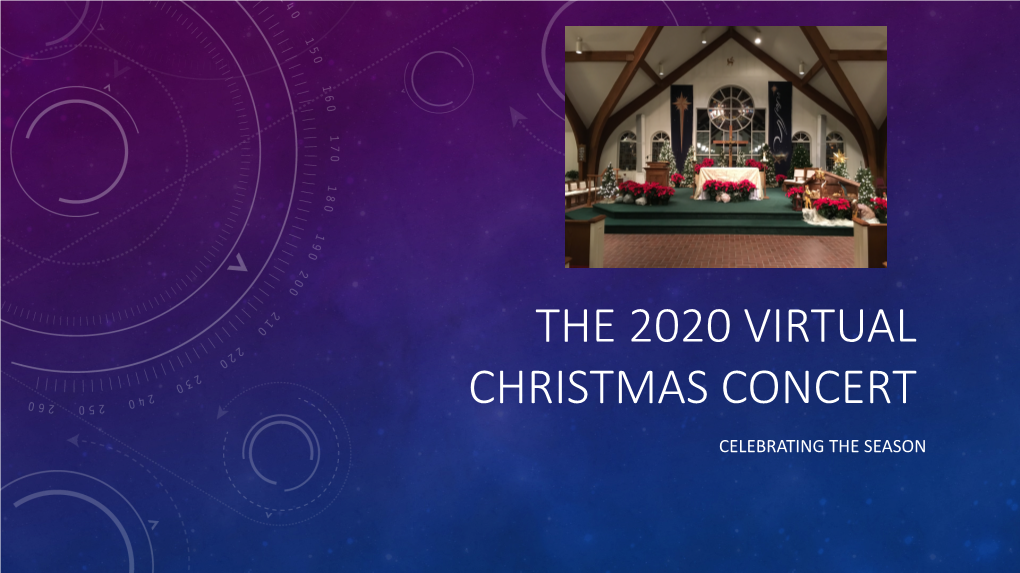 The 2020 Virtual Christmas Concert