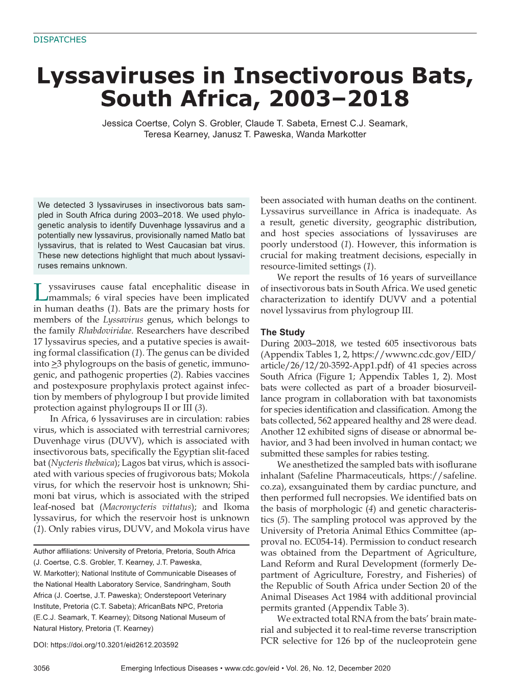 Lyssaviruses in Insectivorous Bats, South Africa, 2003–2018 Jessica Coertse, Colyn S