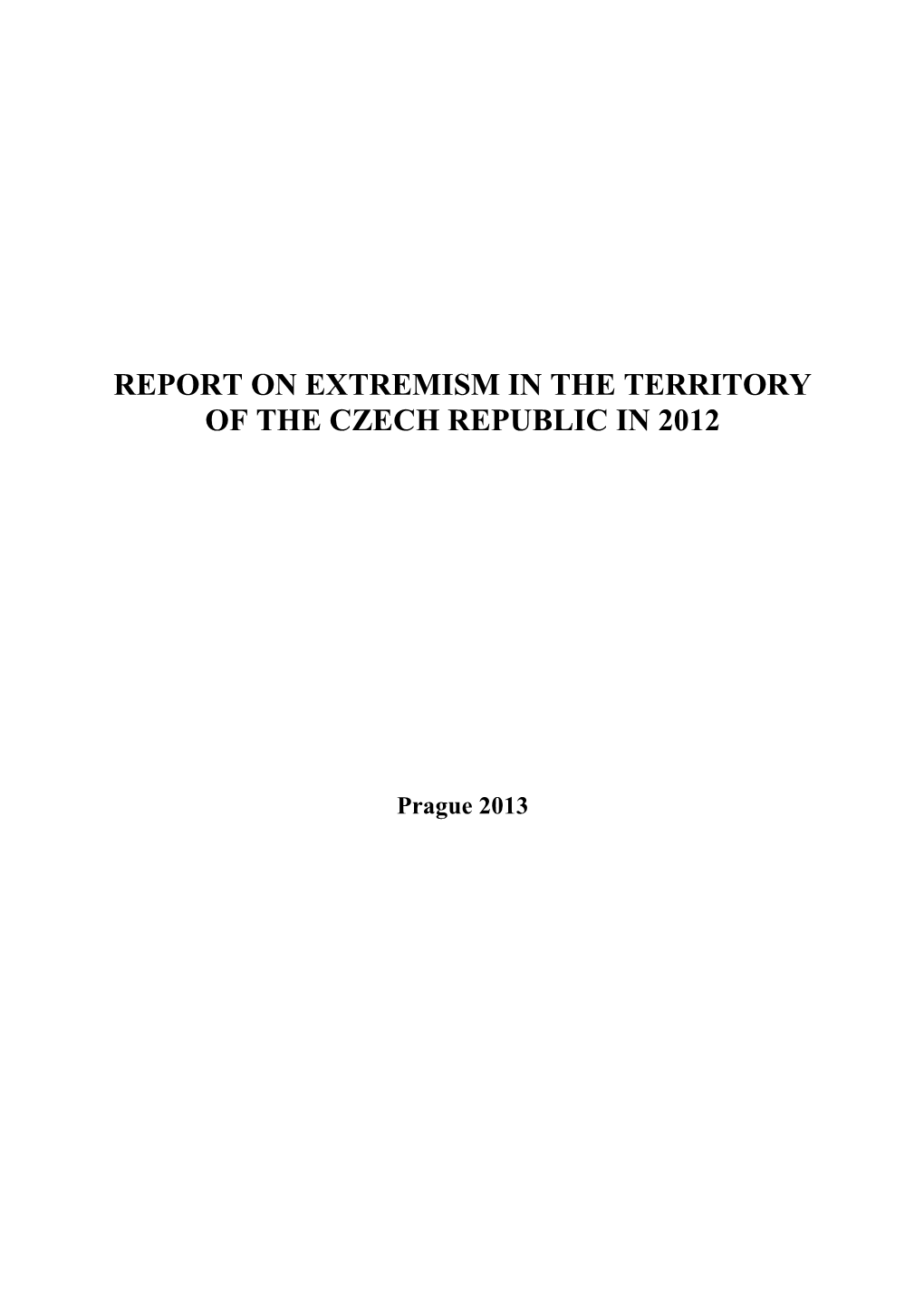 Annual Report Extremism 2012 CZ