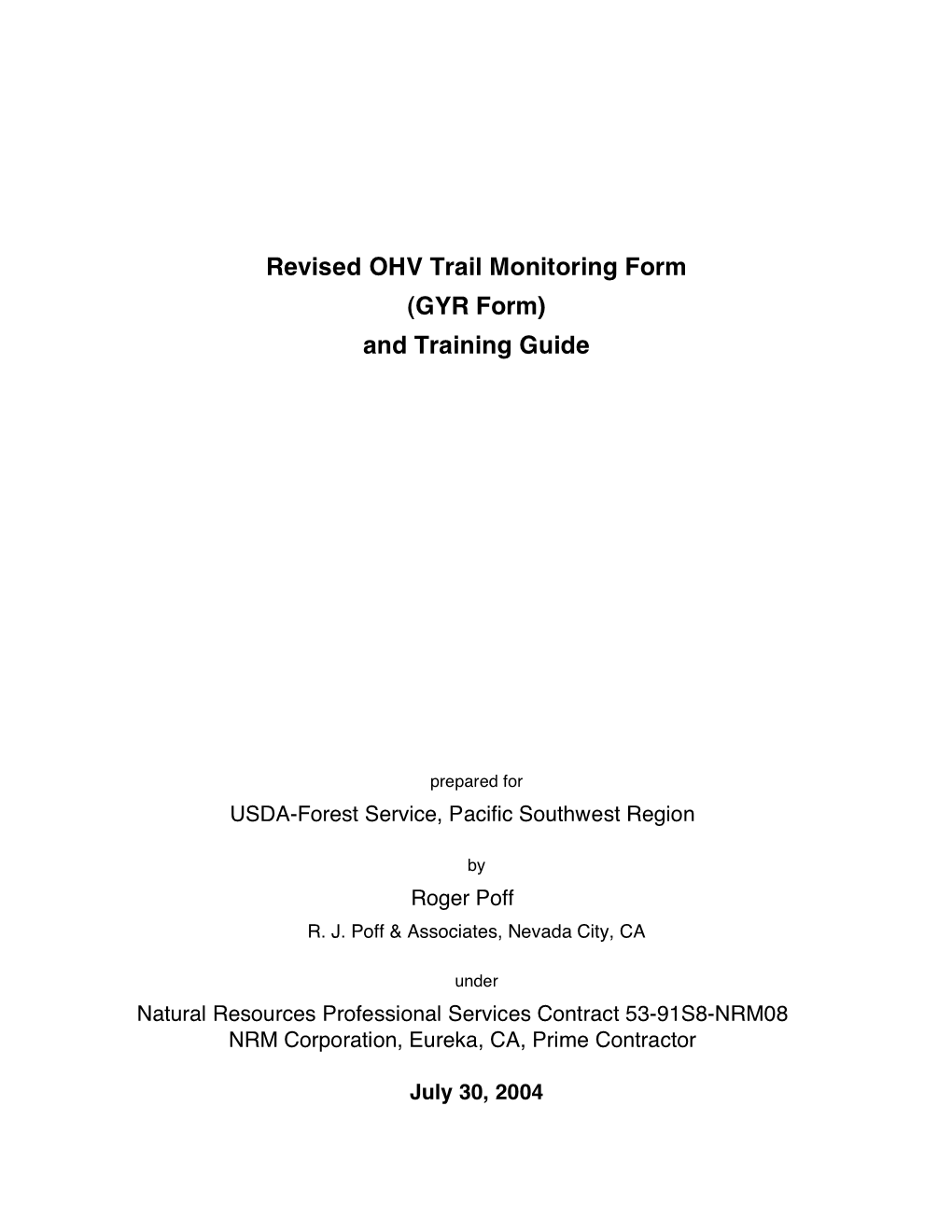 Revised OHV Trail Monitoring Form (GYR Form) and Training Guide