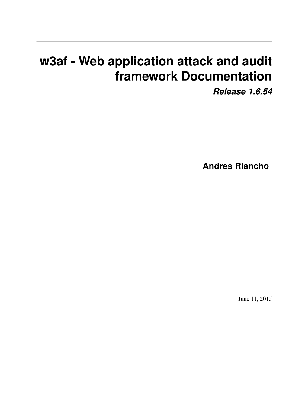 Web Application Attack and Audit Framework Documentation Release 1.6.54
