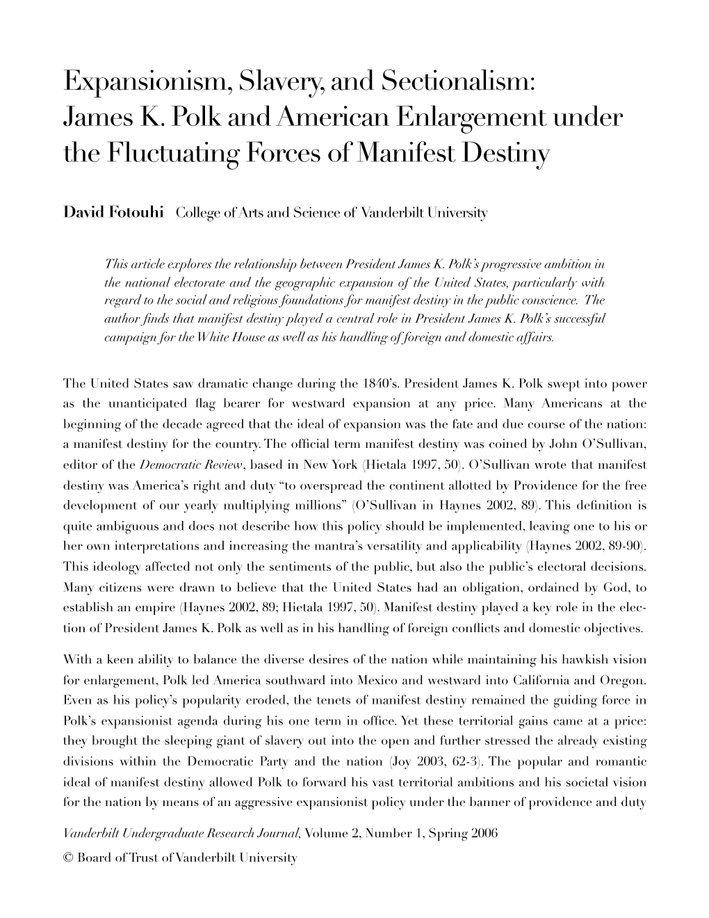 James K. Polk and American Enlargement Under the Fluctuating Forces of Manifest Destiny