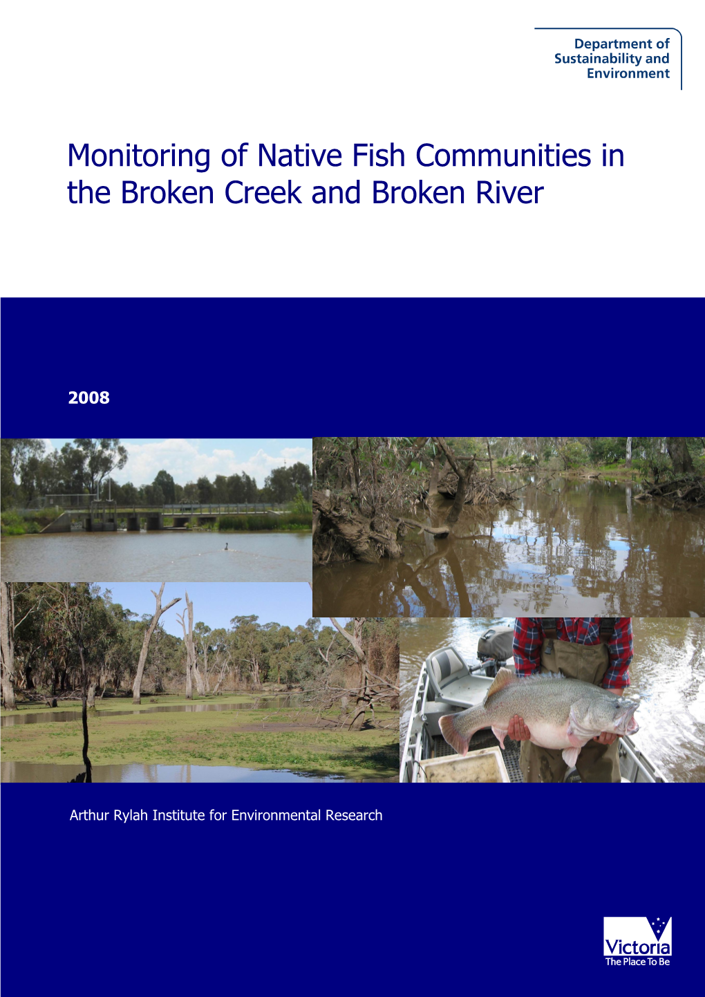 Monitoring of Native Fish Communities in the Broken Creek and Broken River