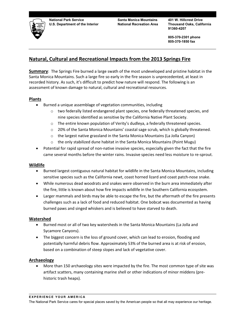 Natural, Cultural and Recreational Impacts from the 2013 Springs Fire