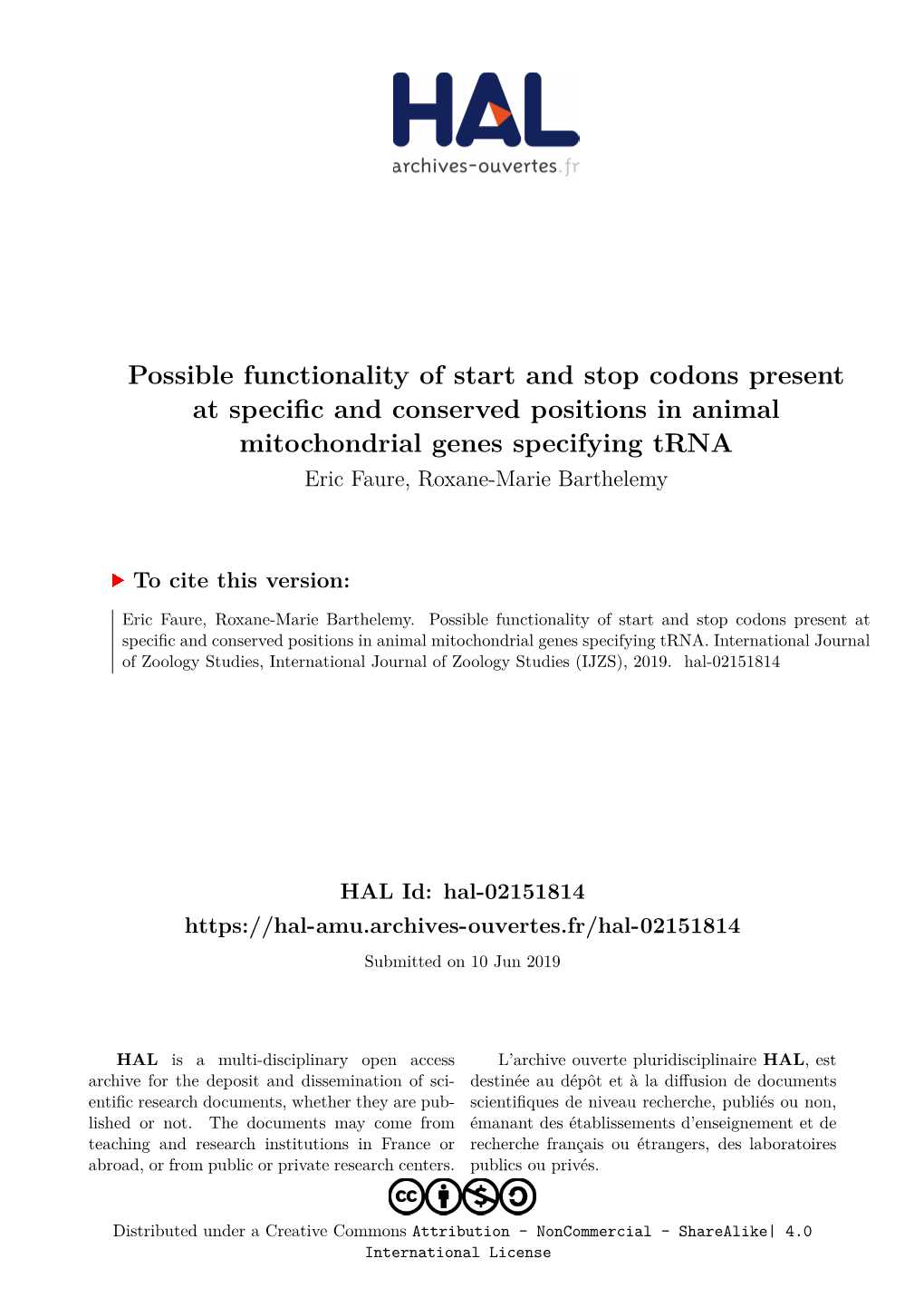 Possible Functionality of Start and Stop Codons Present at Specific And