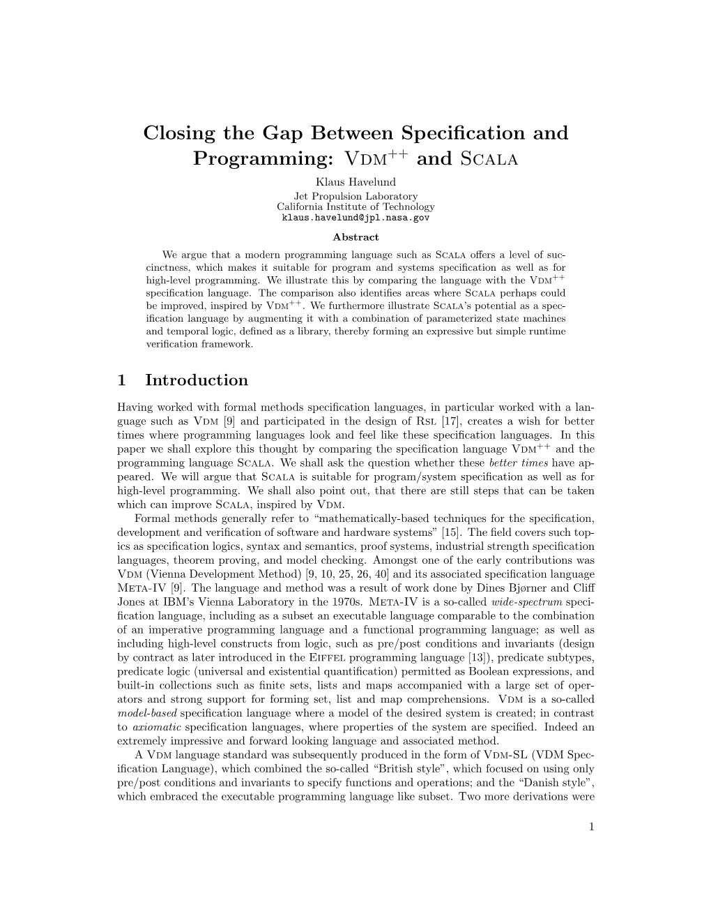 Closing the Gap Between Specification And