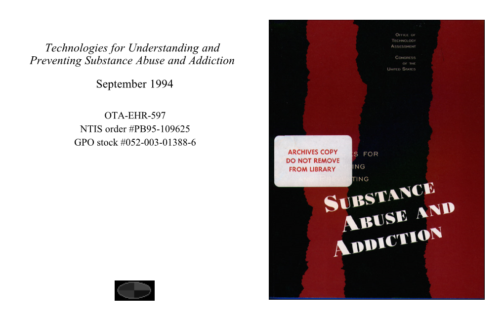 Technologies for Understanding and Preventing Substance Abuse and Addiction